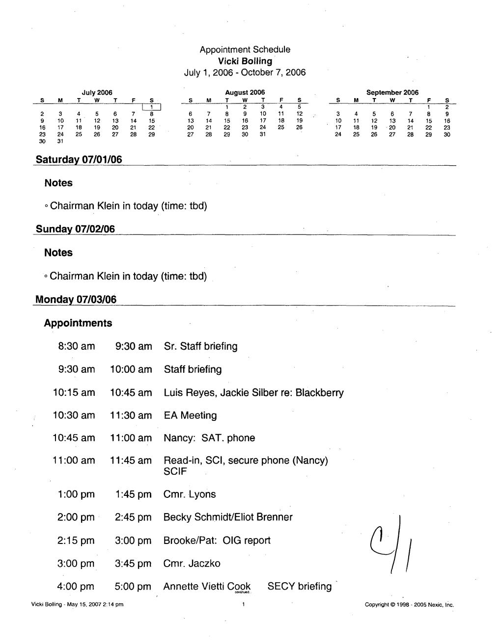 Appointment Schedule Vicki Bolling 07/01/2006