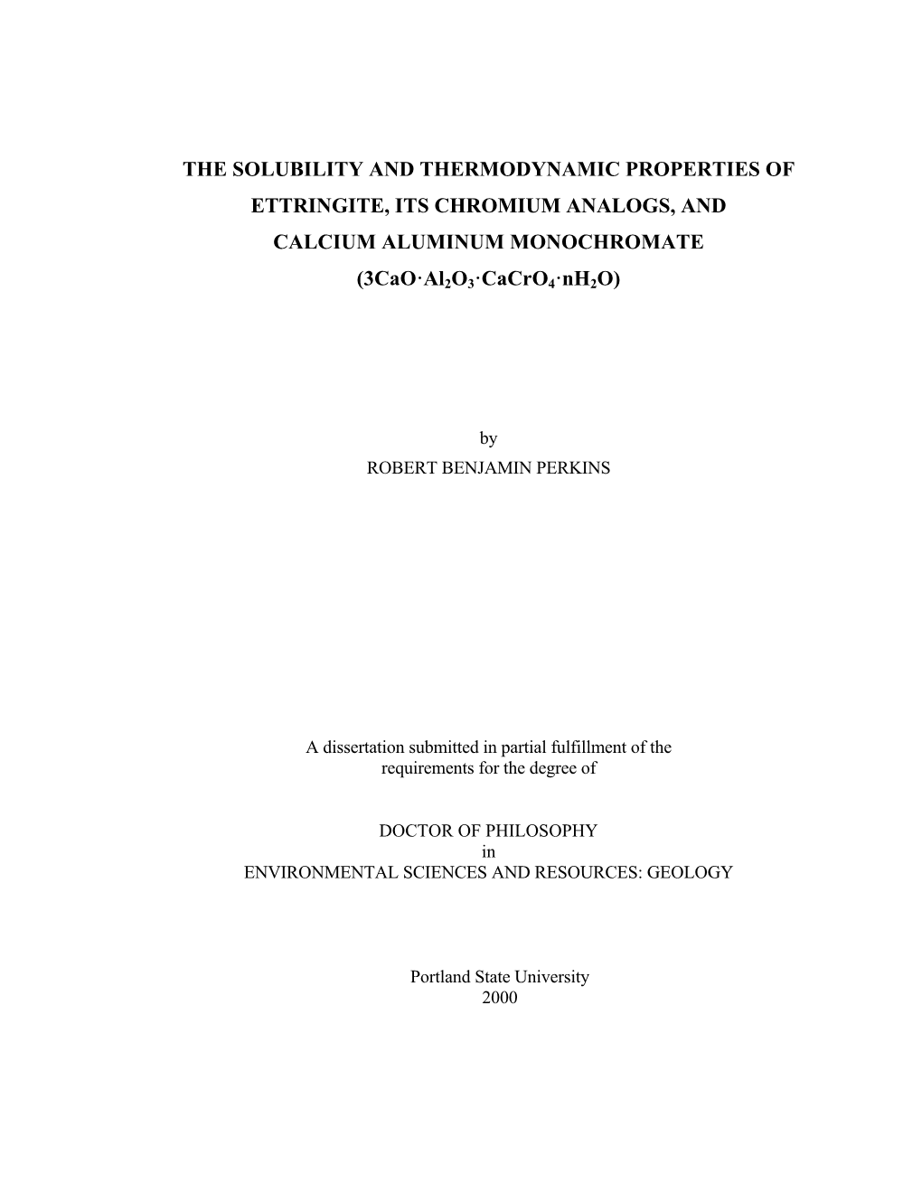 The Solubility and Thermodynamic Properties of Ettringite, Its Chromium Analogs, and Calcium Aluminum Monochromate