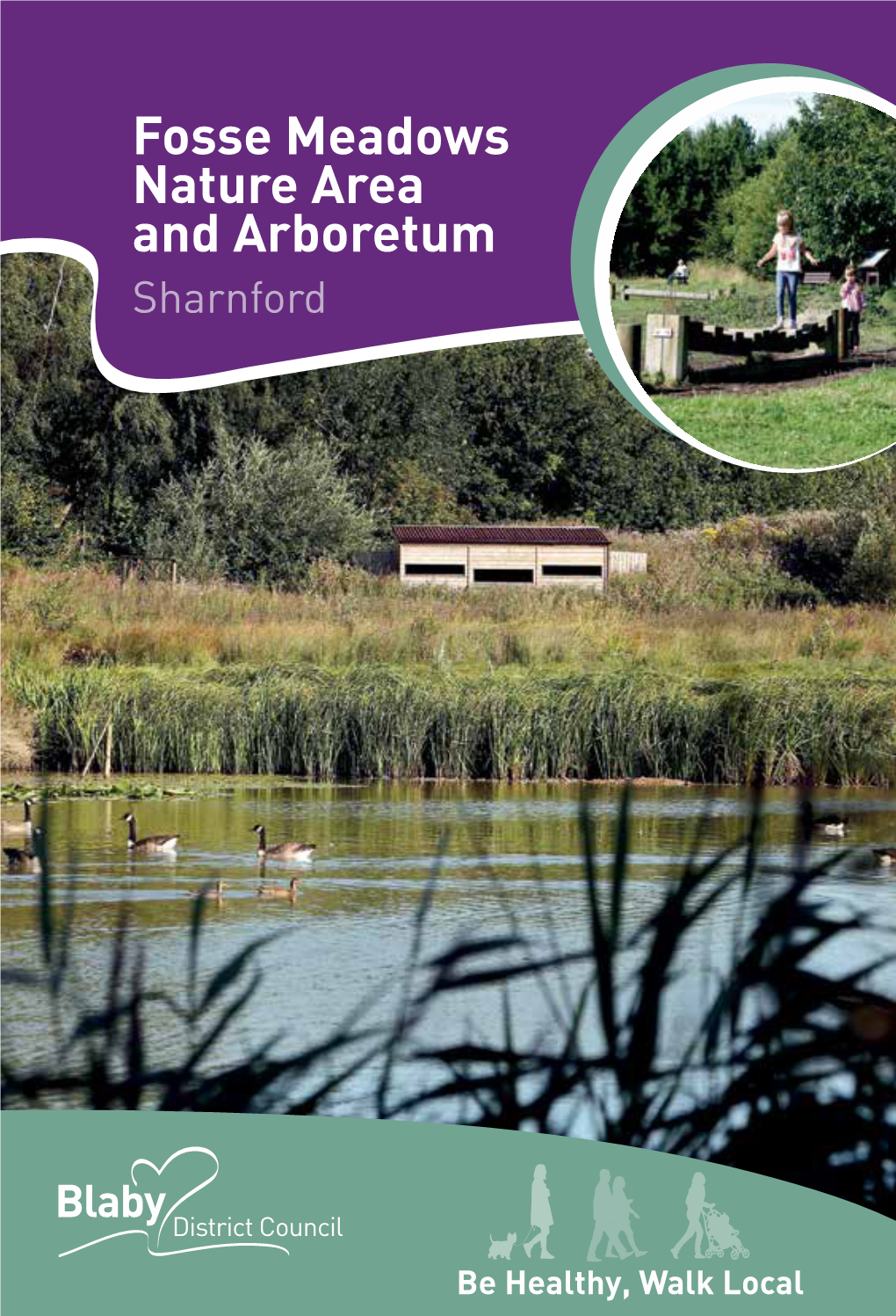 Fosse Meadows Nature Area and Arboretum Sharnford