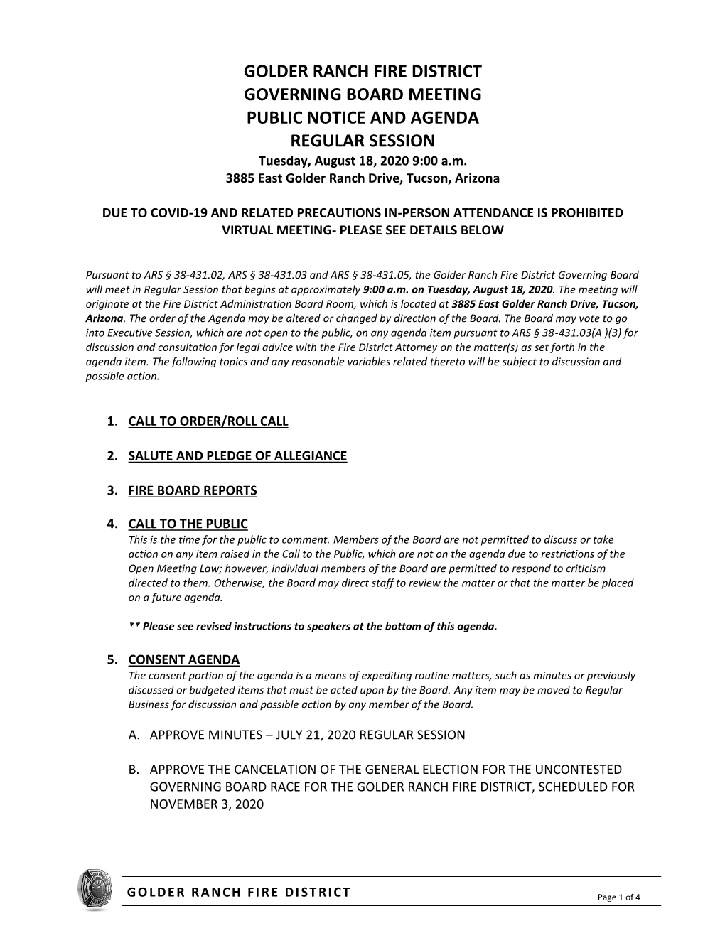 GOLDER RANCH FIRE DISTRICT GOVERNING BOARD MEETING PUBLIC NOTICE and AGENDA REGULAR SESSION Tuesday, August 18, 2020 9:00 A.M