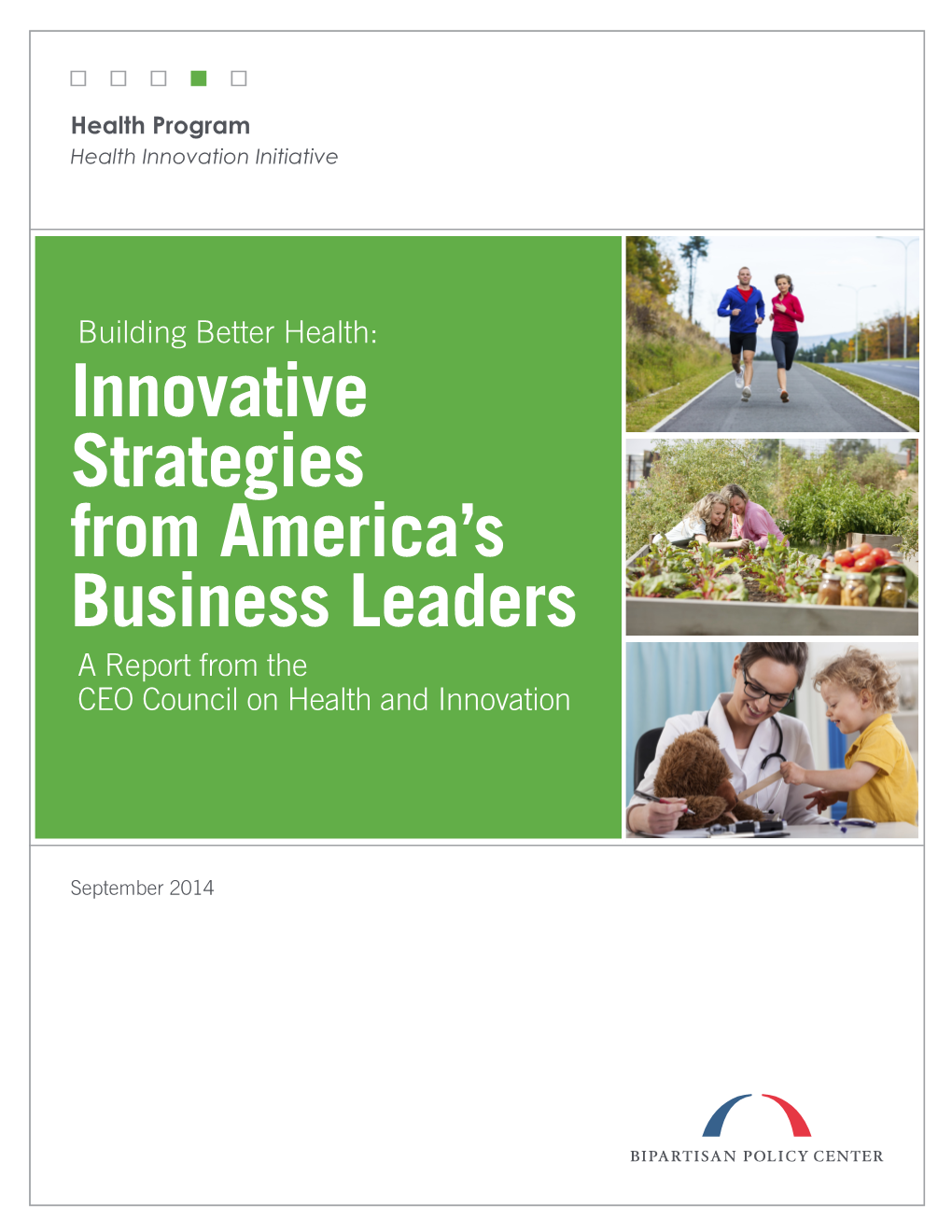 Innovative Strategies from America's Business Leaders