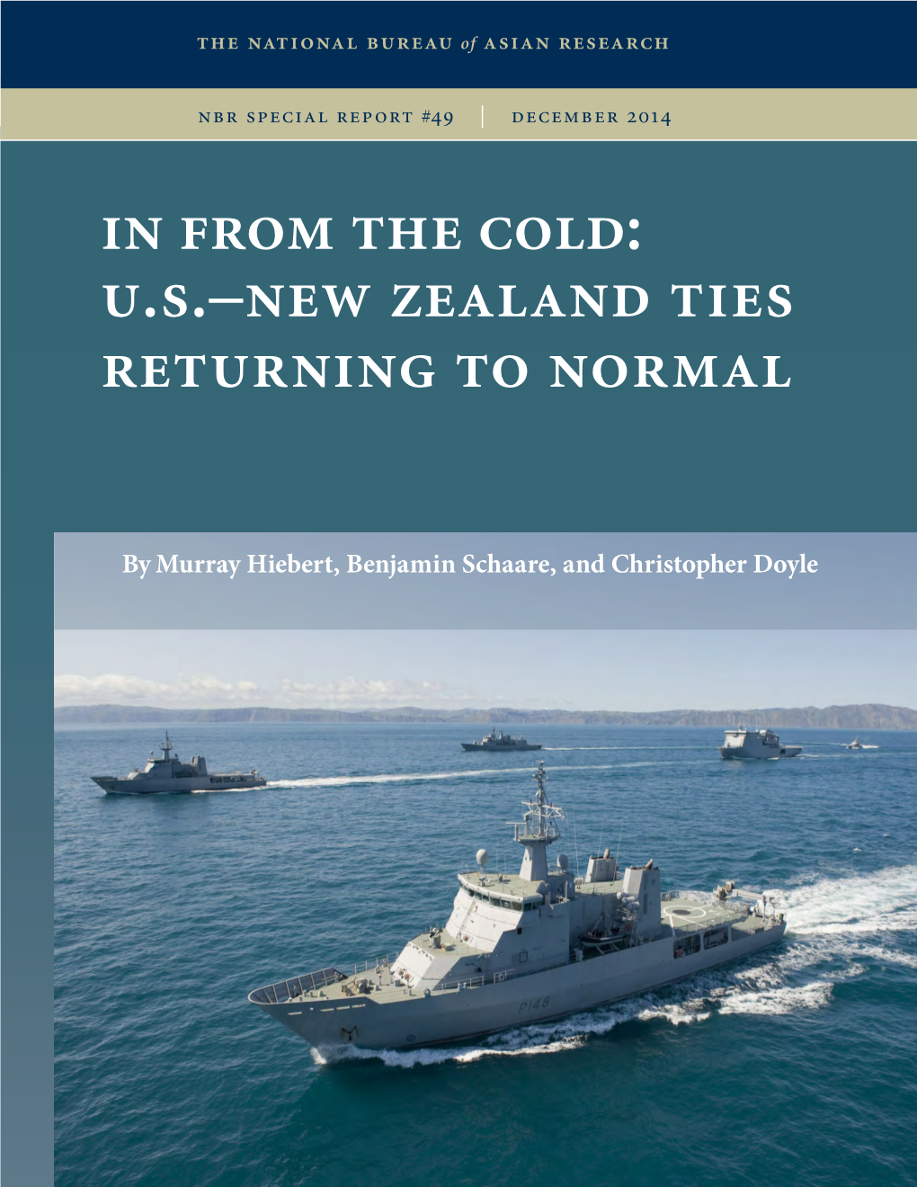 In from the Cold: U.S.–New Zealand Ties Returning to Normal