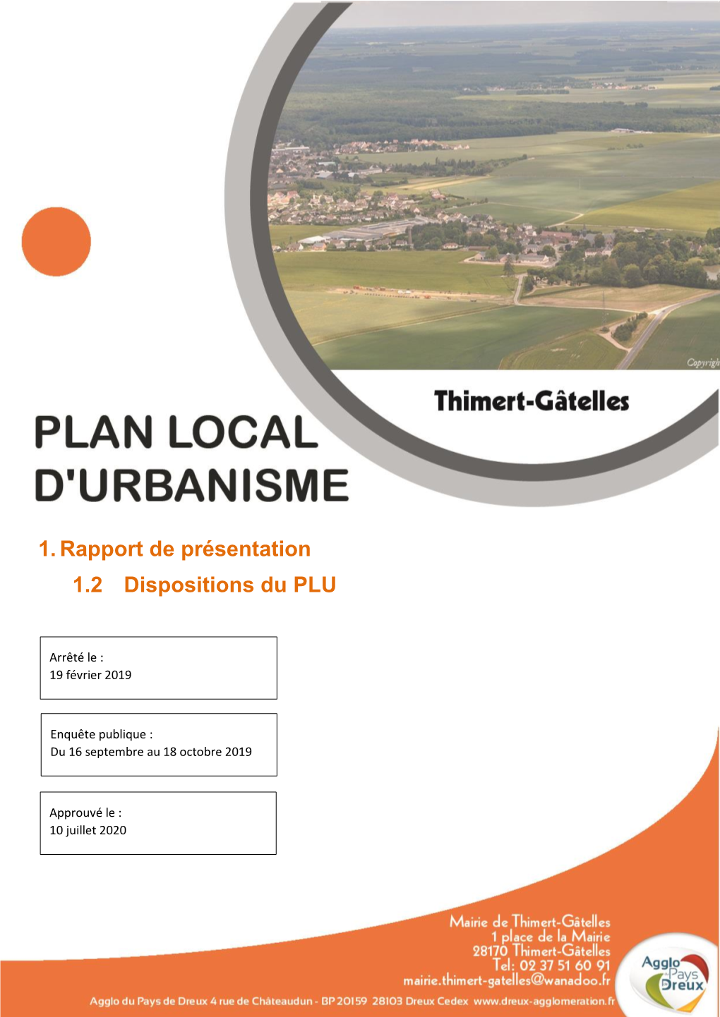 1. Rapport De Présentation 1.2 Dispositions Du PLU