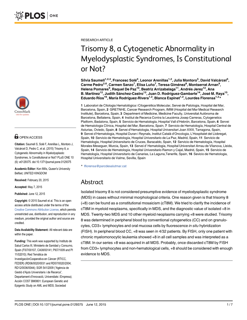 Trisomy 8, a Cytogenetic Abnormality in Myelodysplastic Syndromes, Is Constitutional Or Not?