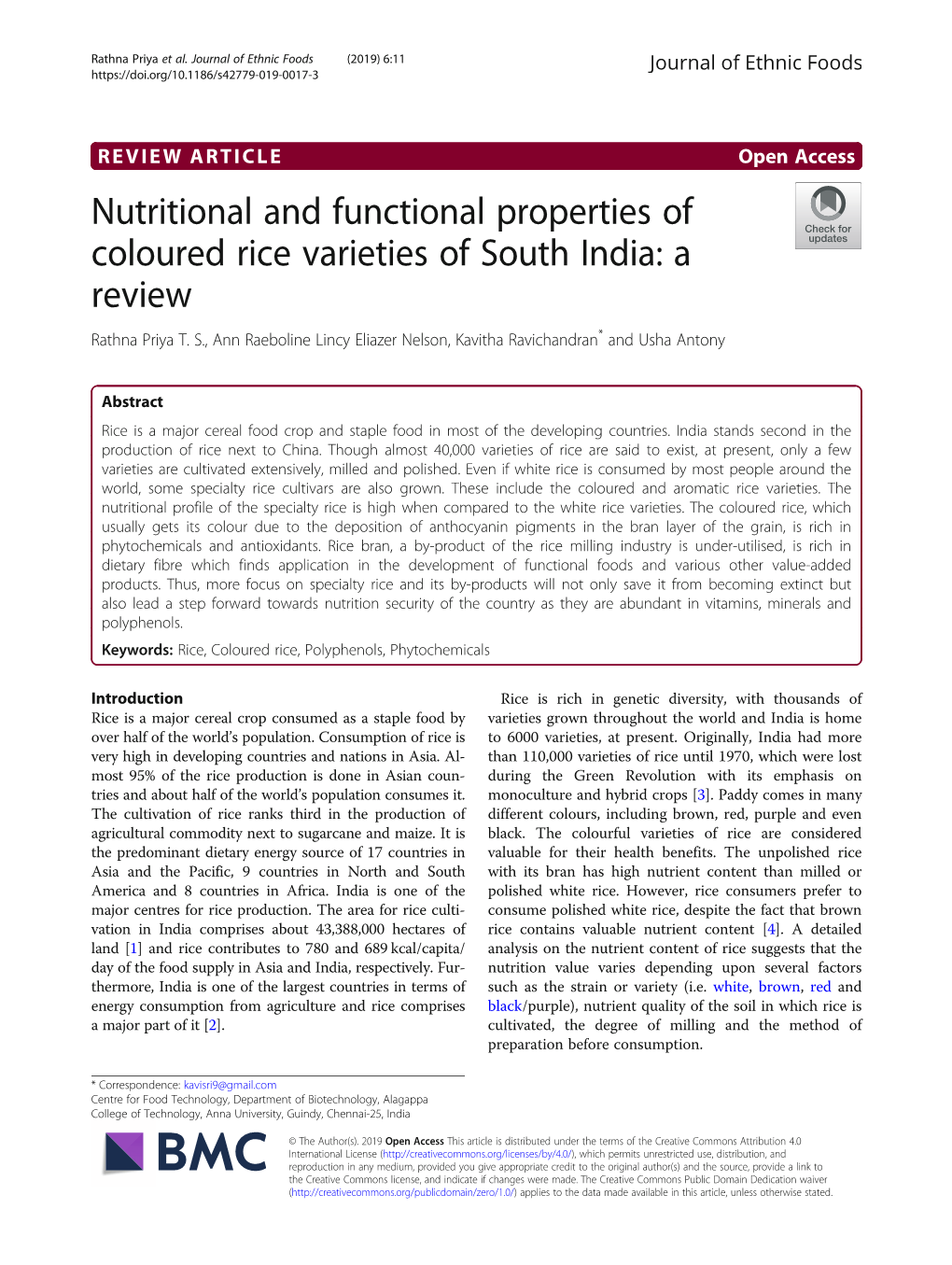 Nutritional and Functional Properties of Coloured Rice Varieties of South India: a Review Rathna Priya T