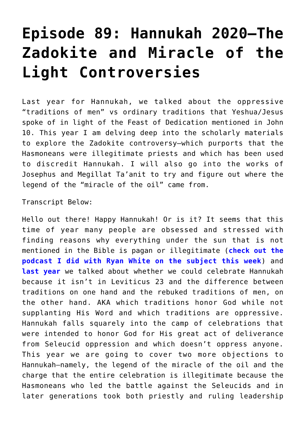 Hannukah 2020—The Zadokite and Miracle of the Light Controversies