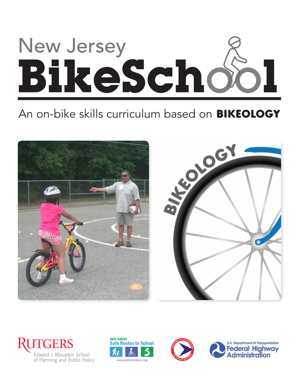 NJ Bike School Curriculum for Grades 6-12