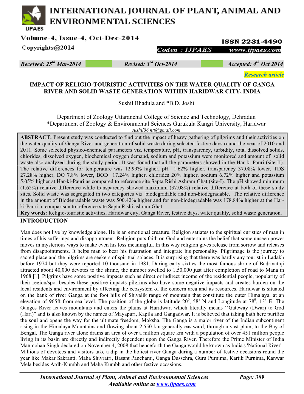 IMPACT of RELIGIO-TOURISTIC ACTIVITIES on the WATER QUALITY of GANGA RIVER and SOLID WASTE GENERATION WITHIN HARIDWAR CITY, INDIA Sushil Bhadula and *B.D