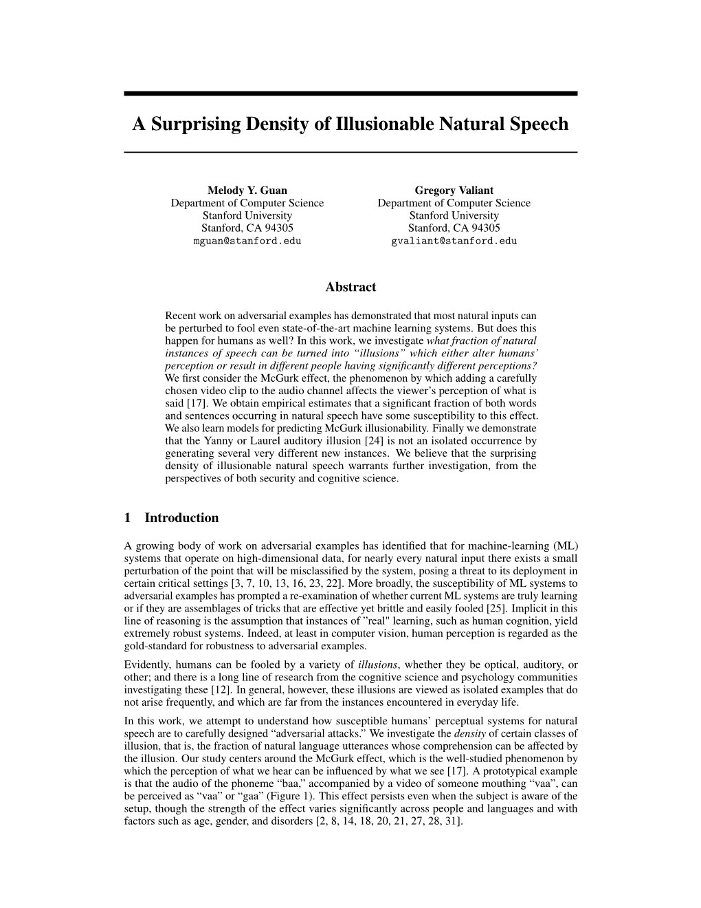 A Surprising Density of Illusionable Natural Speech