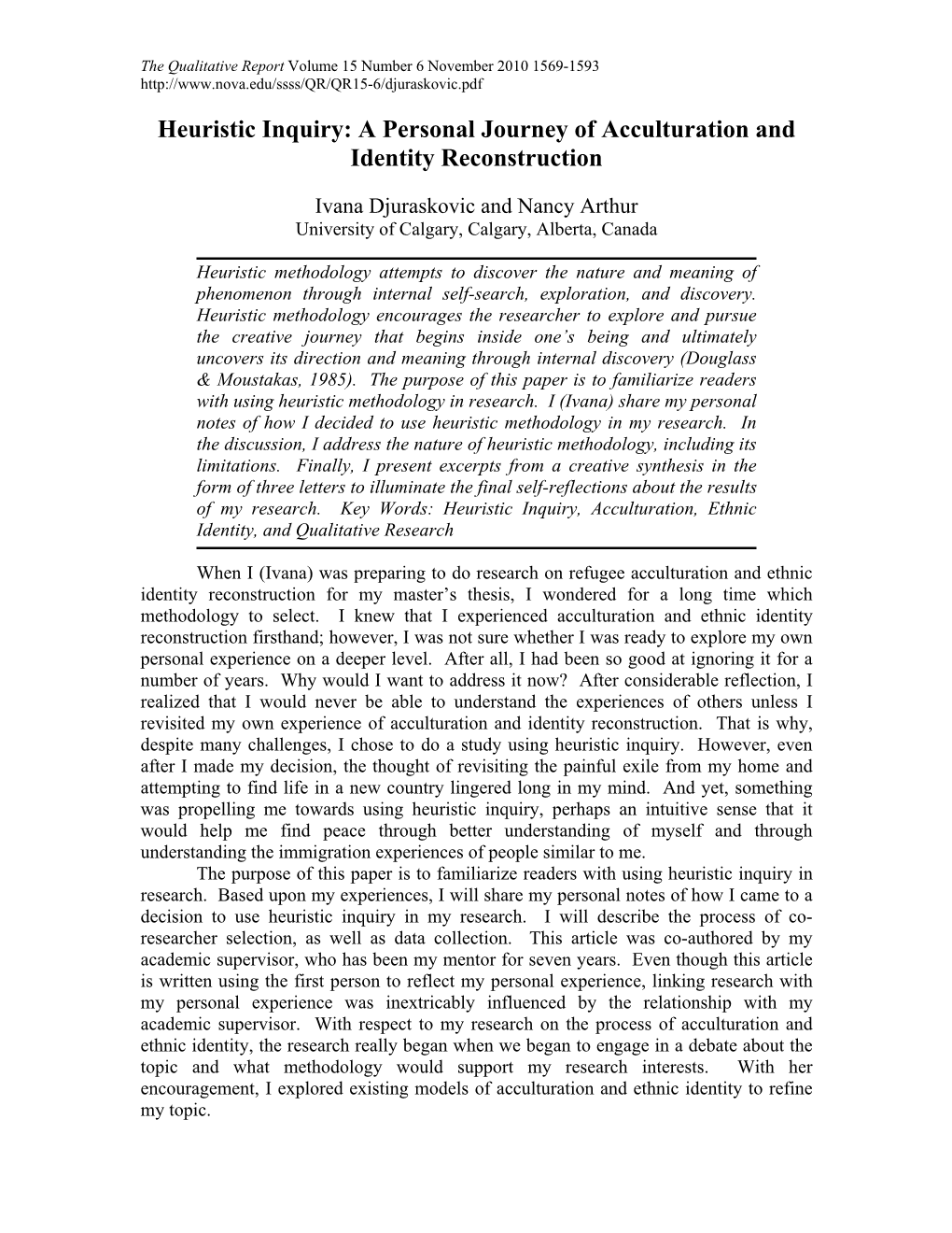 Heuristic Inquiry: a Personal Journey of Acculturation and Identity Reconstruction