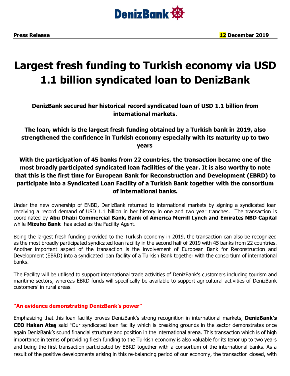 Largest Fresh Funding to Turkish Economy Via USD 1.1 Billion Syndicated Loan to Denizbank