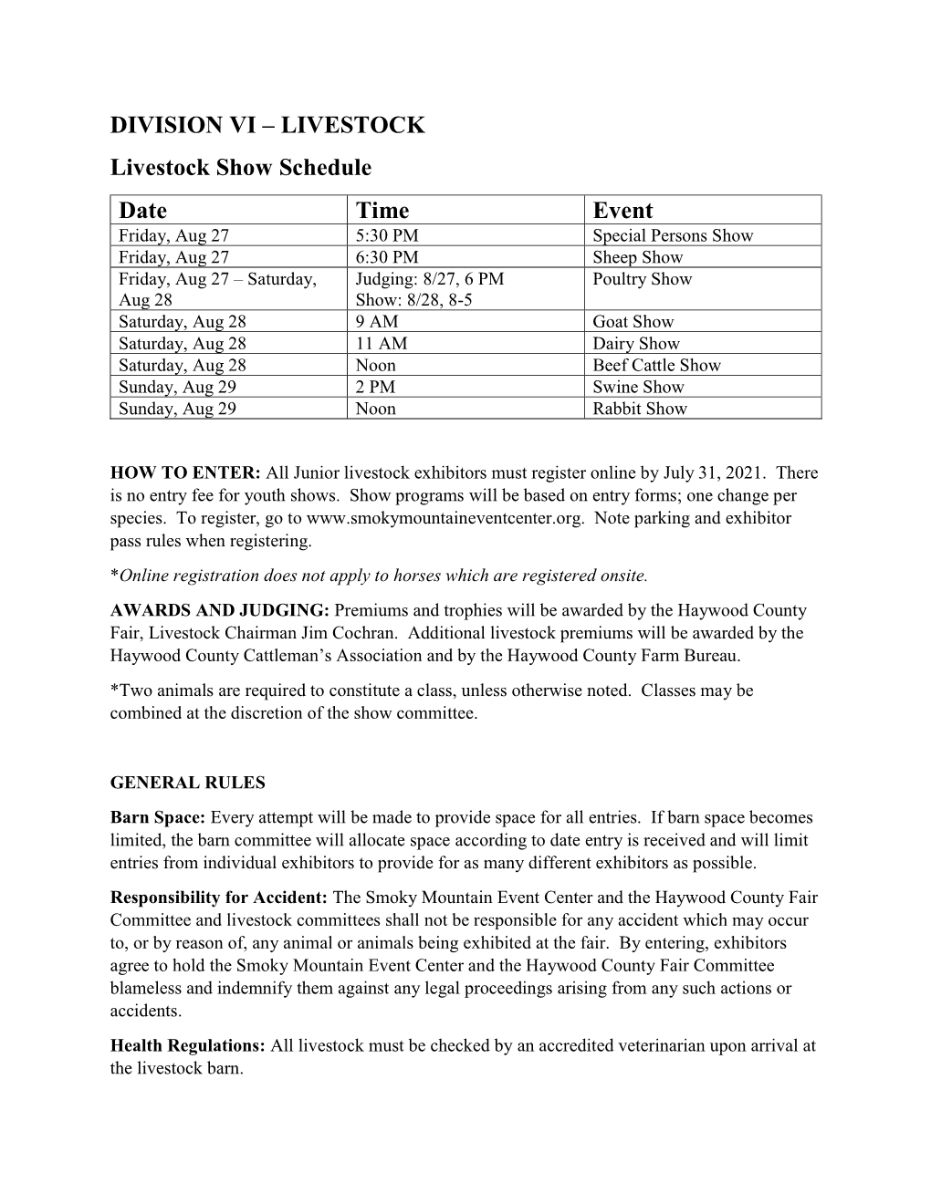 DIVISION VI – LIVESTOCK Livestock Show Schedule Date Time Event