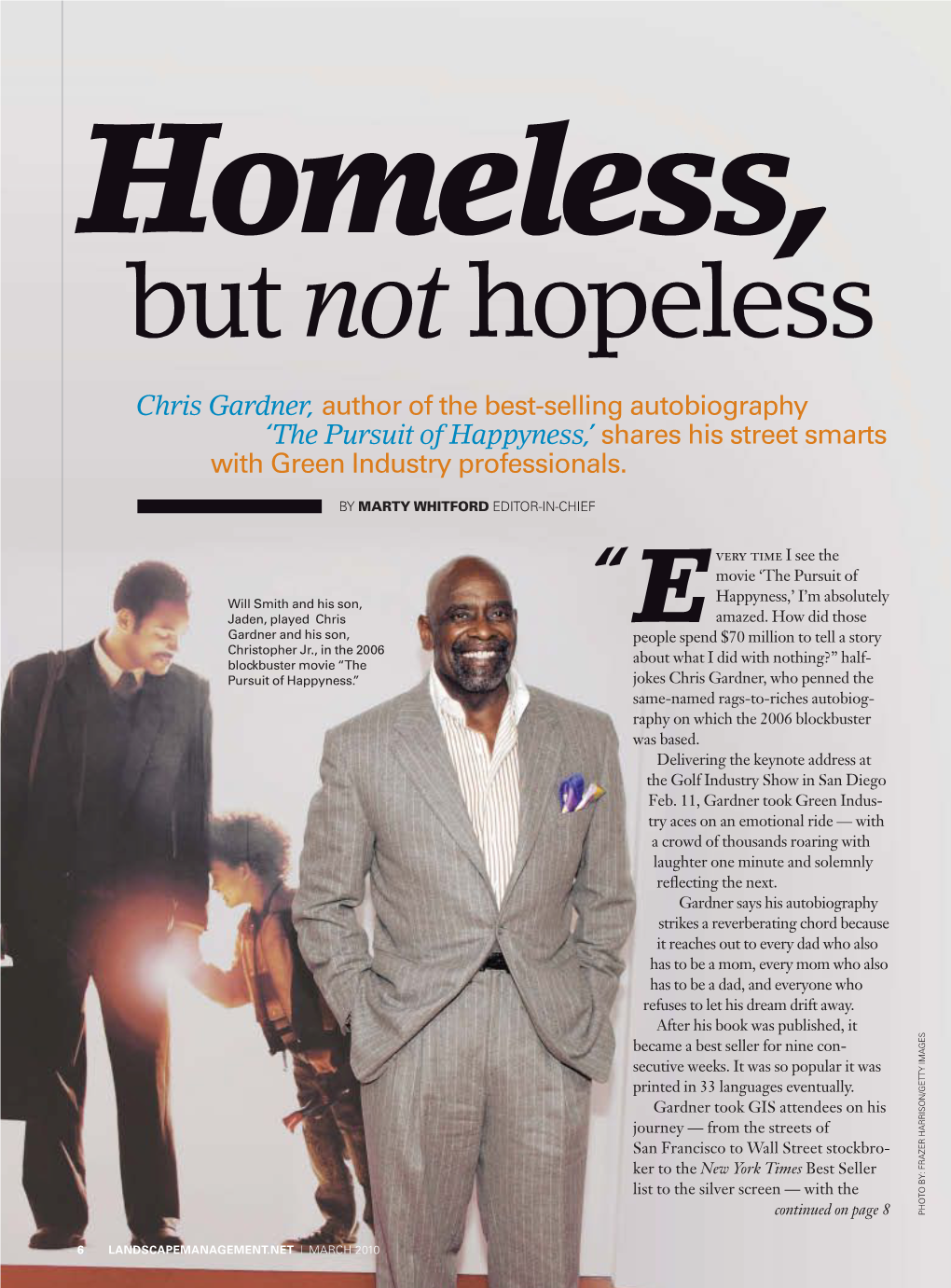 Chris Gardner, Author of the Best-Selling Autobiography ‘The Pursuit of Happyness,’ Shares His Street Smarts with Green Industry Professionals