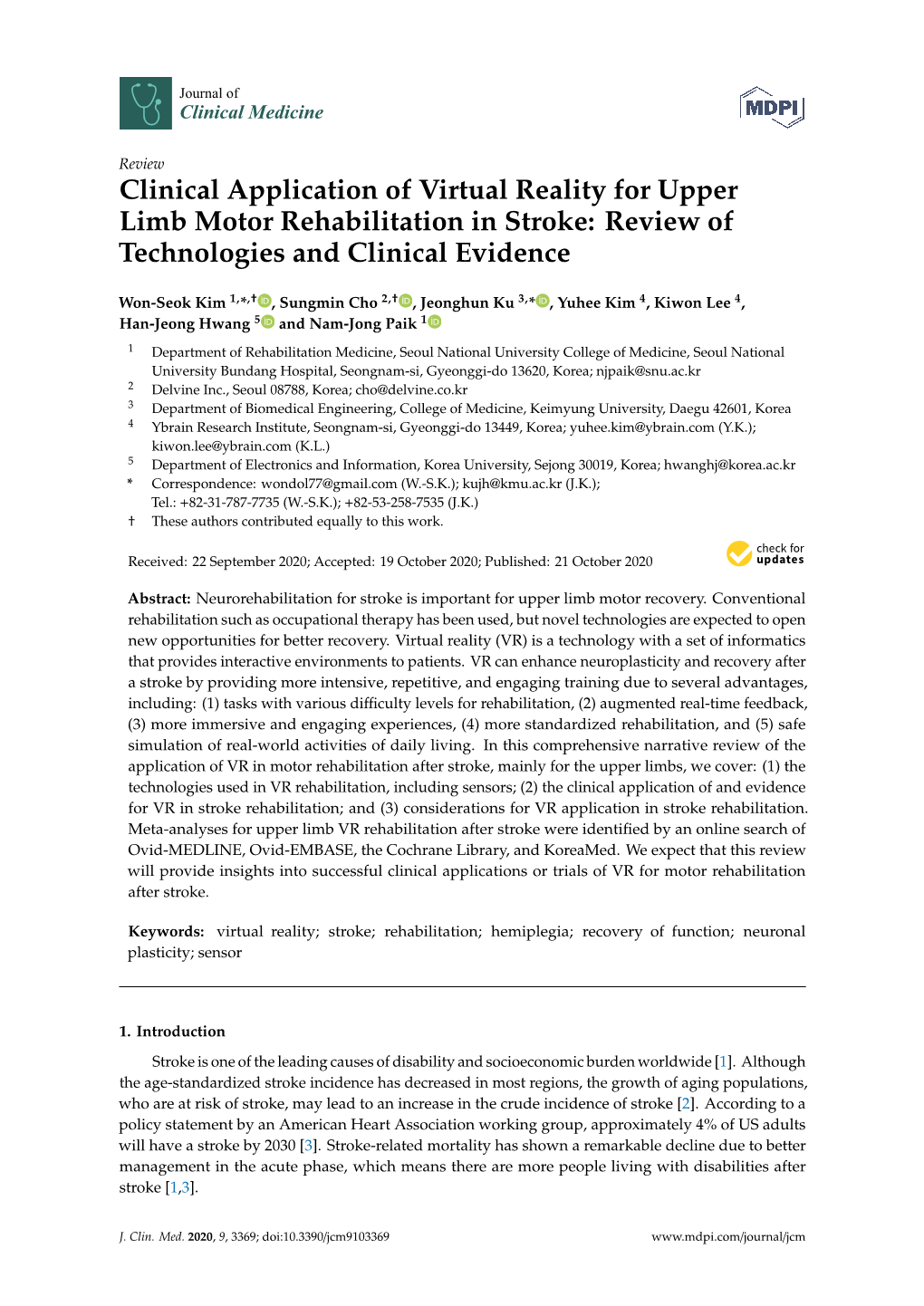 Clinical Application of Virtual Reality for Upper Limb Motor Rehabilitation in Stroke: Review of Technologies and Clinical Evidence