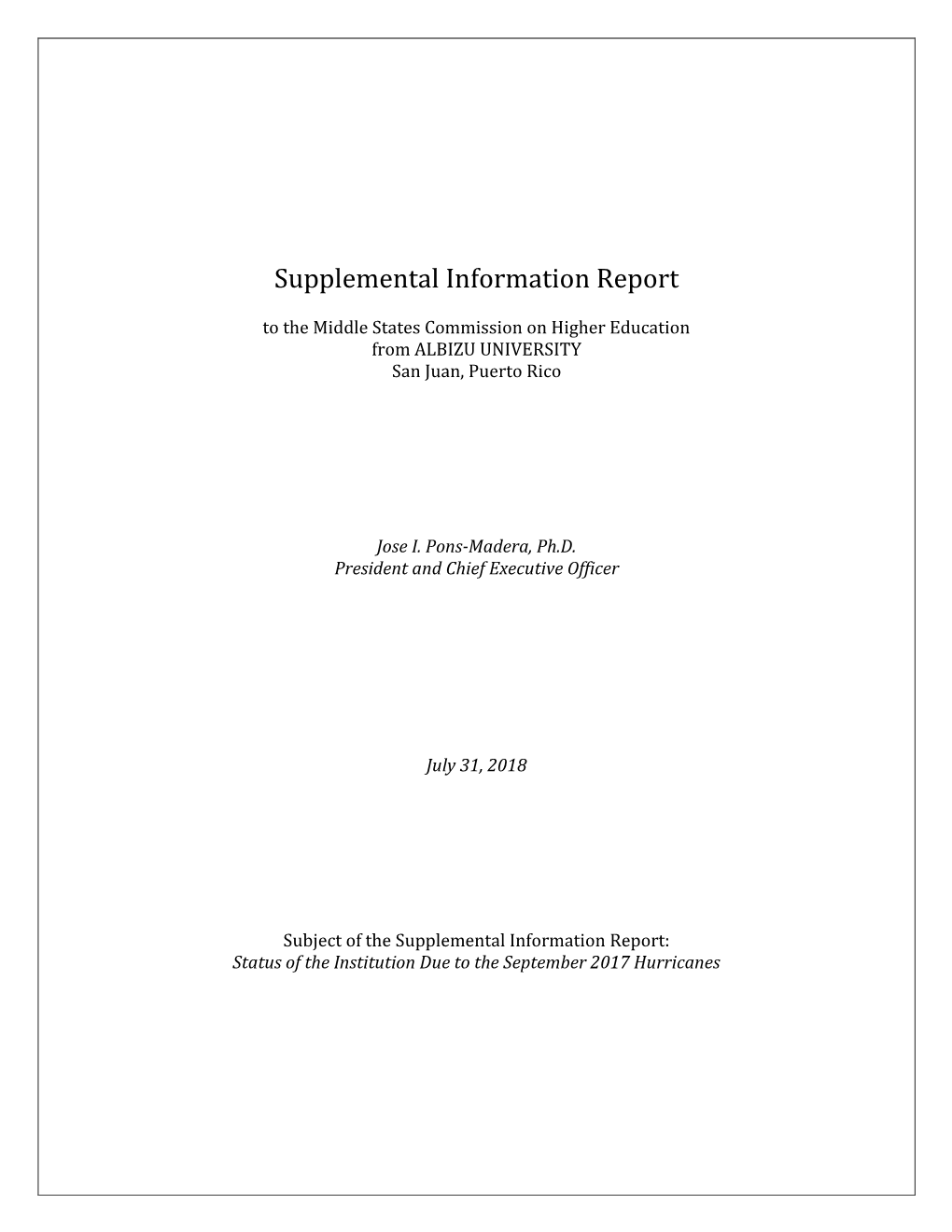 Albizu University Supplemental Information Report July 31 2018