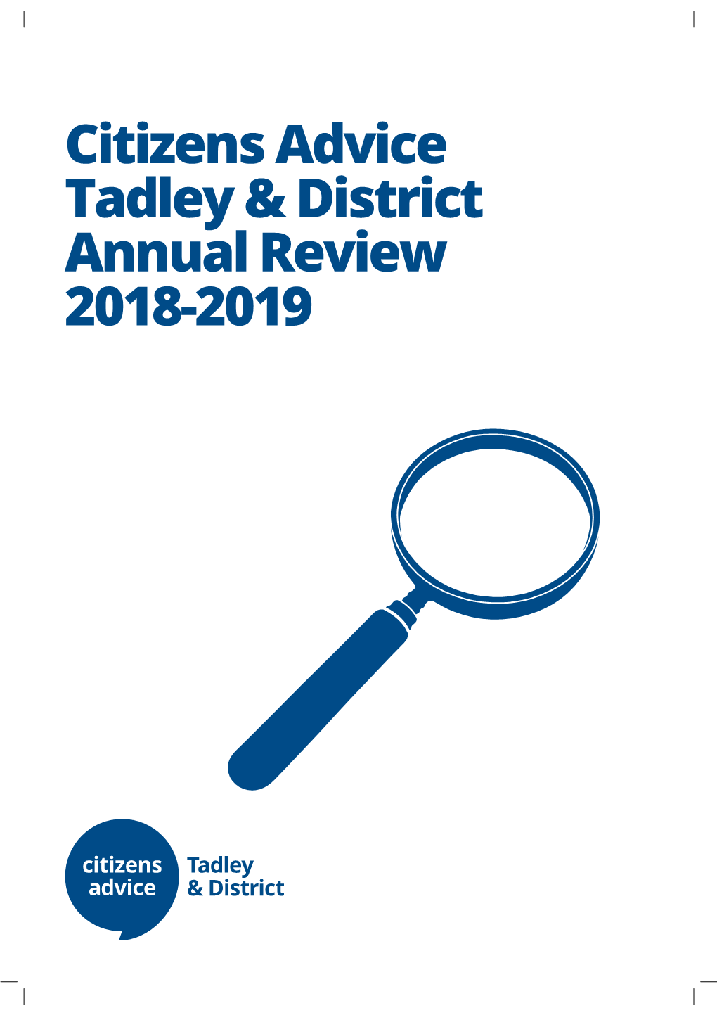 Citizens Advice Tadley & District Annual Review 2018-2019