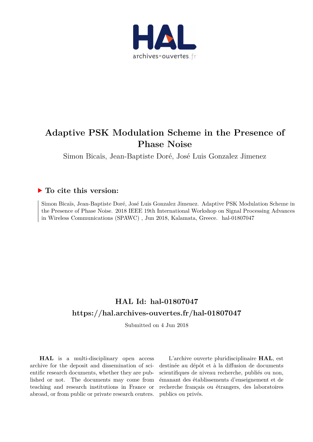Adaptive PSK Modulation Scheme in the Presence of Phase Noise Simon Bicaïs, Jean-Baptiste Doré, José Luis Gonzalez Jimenez