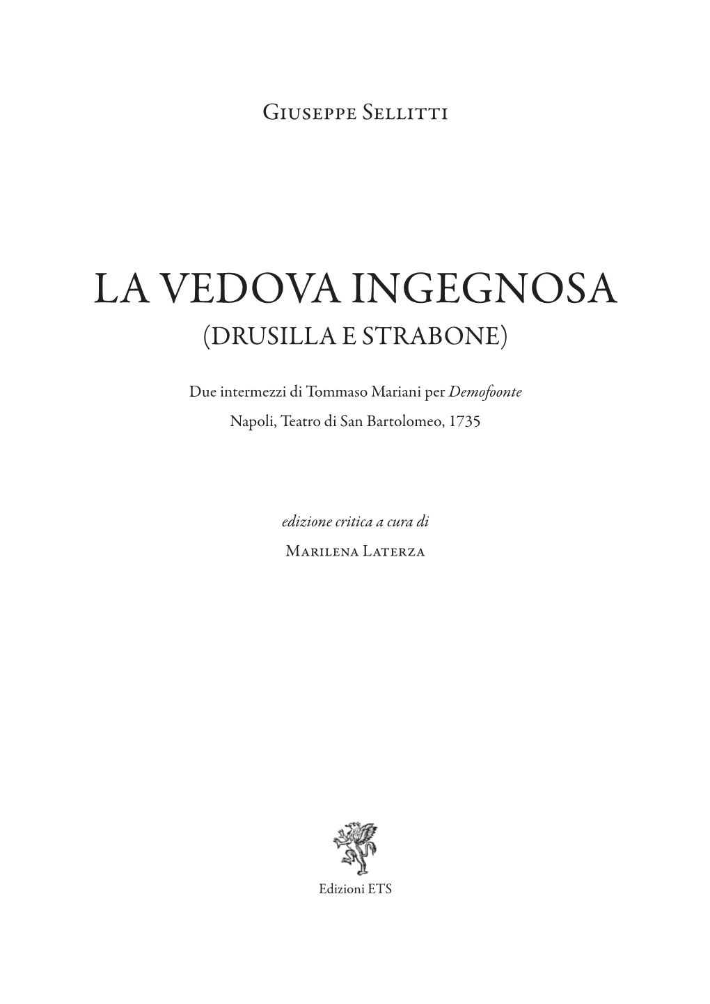 La Vedova Ingegnosa (Drusilla E Strabone)