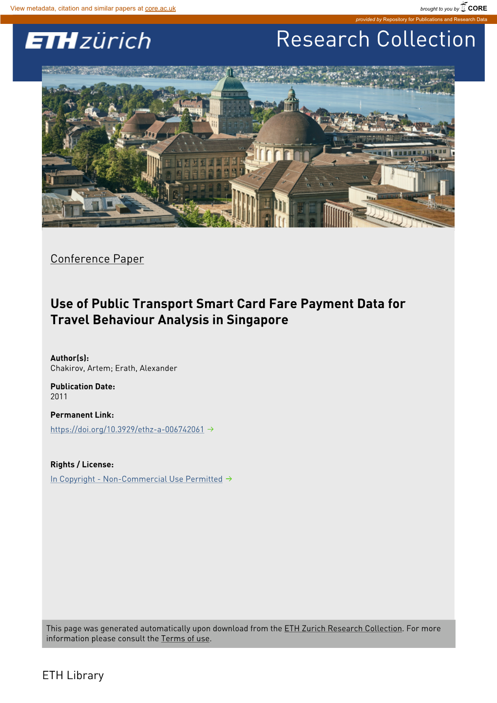 Use of Public Transport Smart Card Fare Payment Data for Travel Behaviour Analysis in Singapore