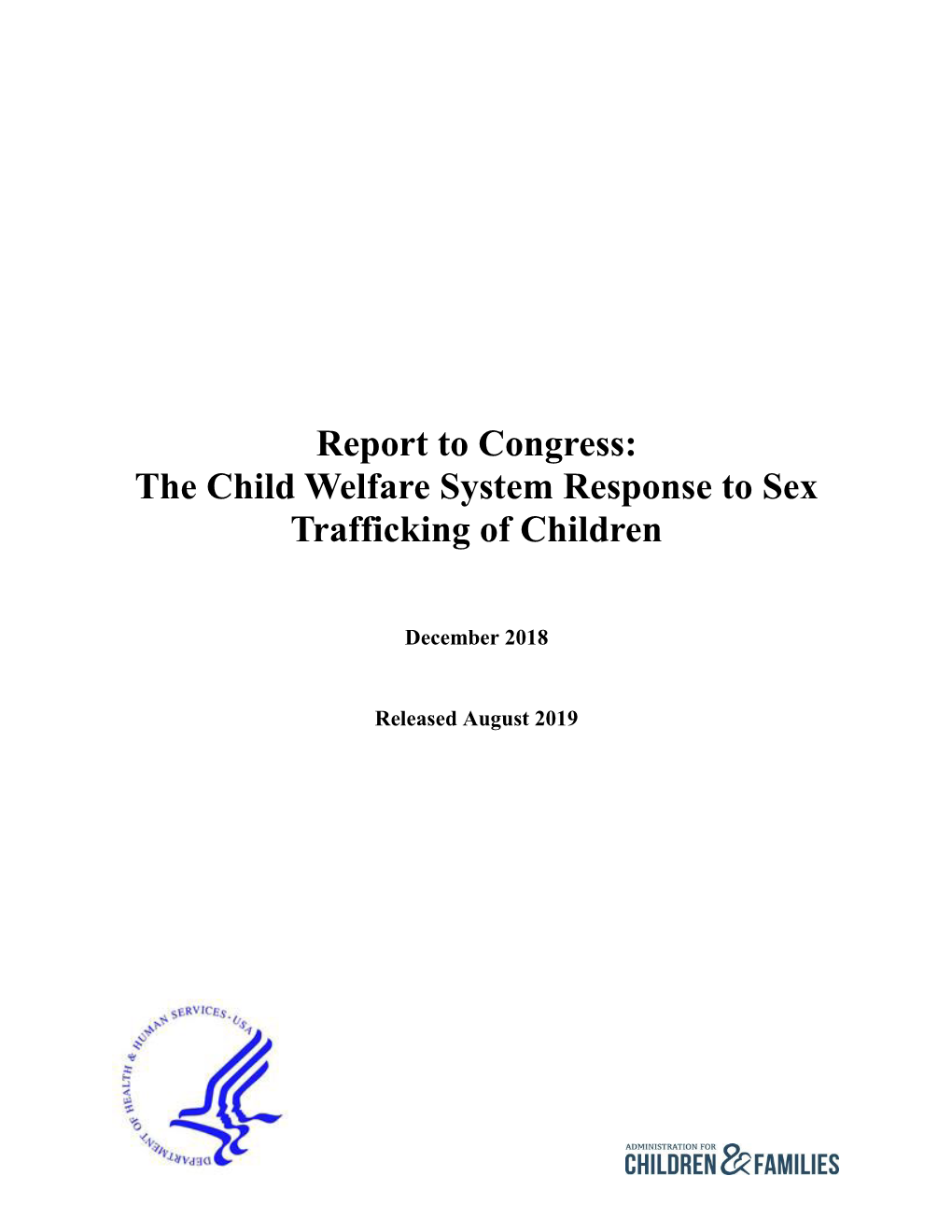 Child Welfare System Response to Sex Trafficking of Children