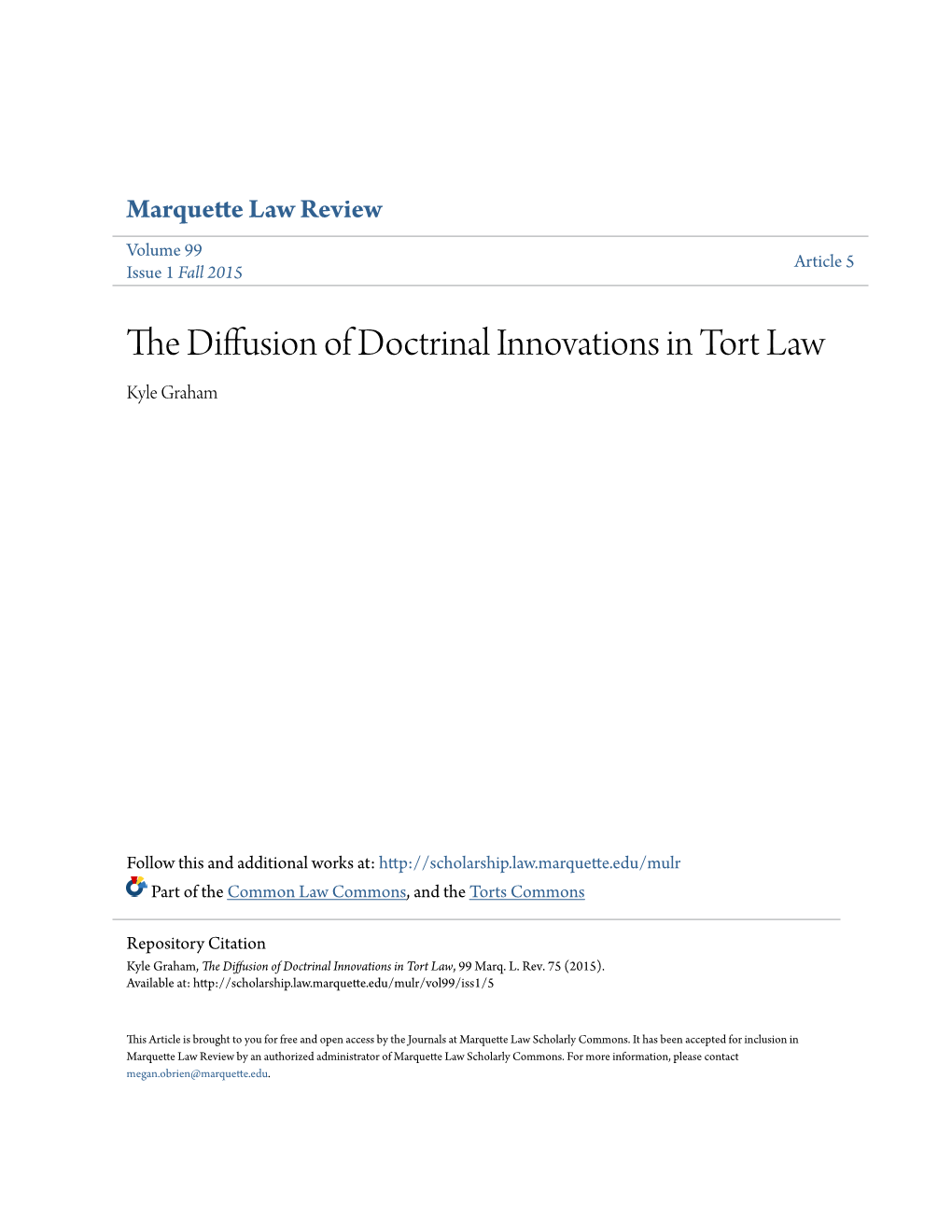 The Diffusion of Doctrinal Innovations in Tort Law Kyle Graham