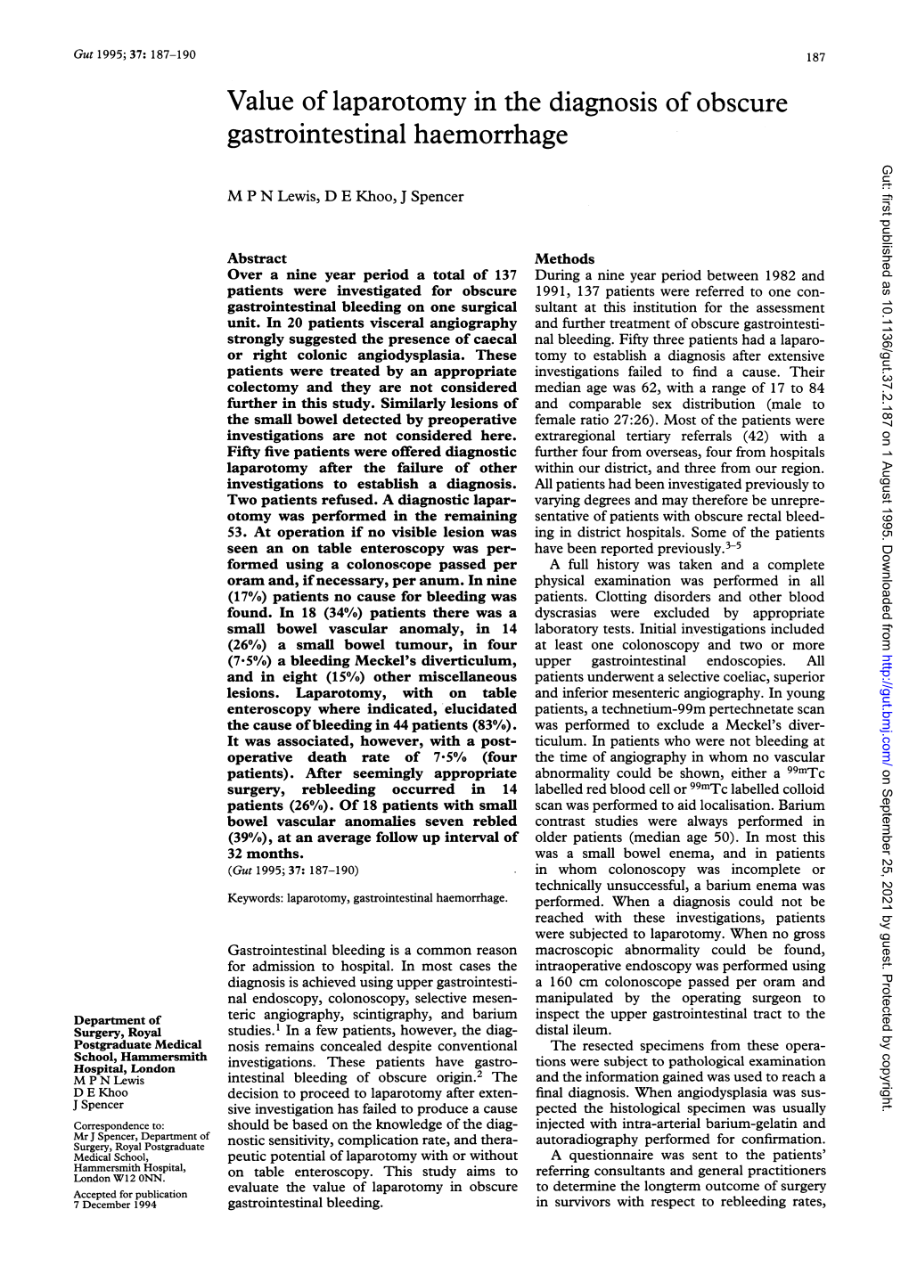 Value of Laparotomy in the Diagnosis of Obscure Gastrointestinal Haemorrhage Gut: First Published As 10.1136/Gut.37.2.187 on 1 August 1995