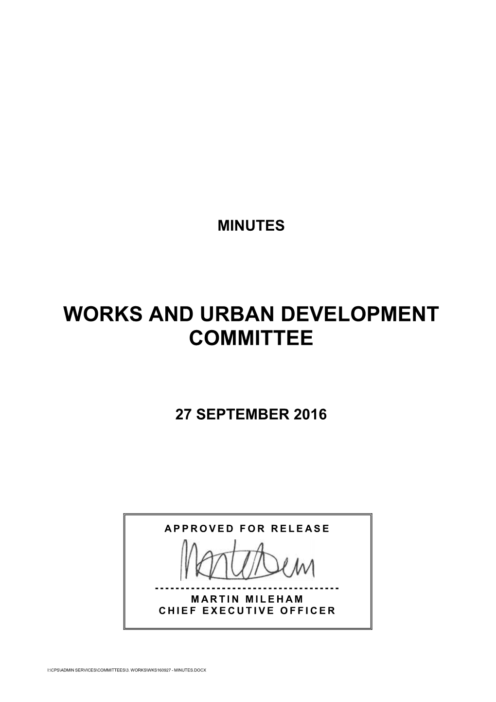 Works and Urban Development Committee