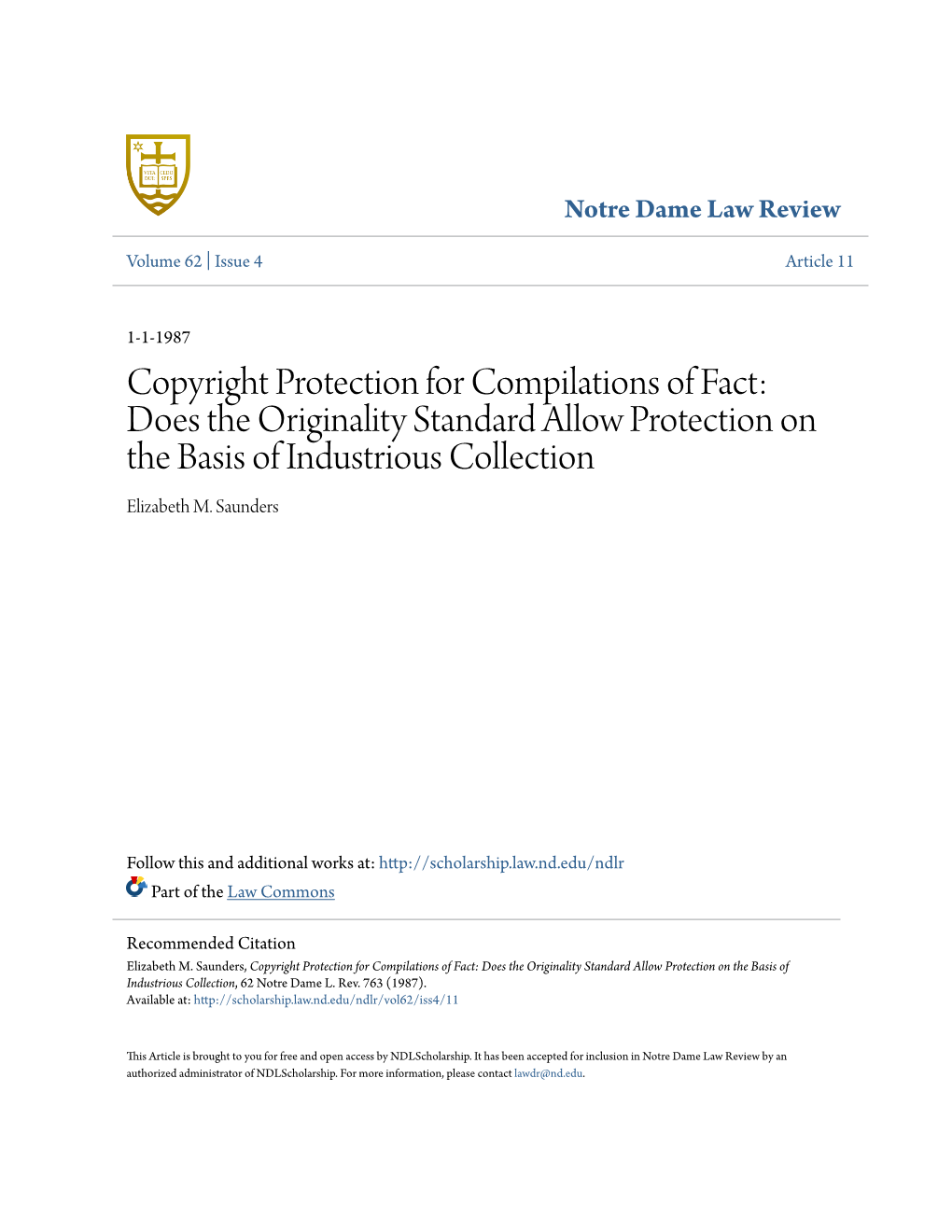 Copyright Protection for Compilations of Fact: Does the Originality Standard Allow Protection on the Basis of Industrious Collection Elizabeth M