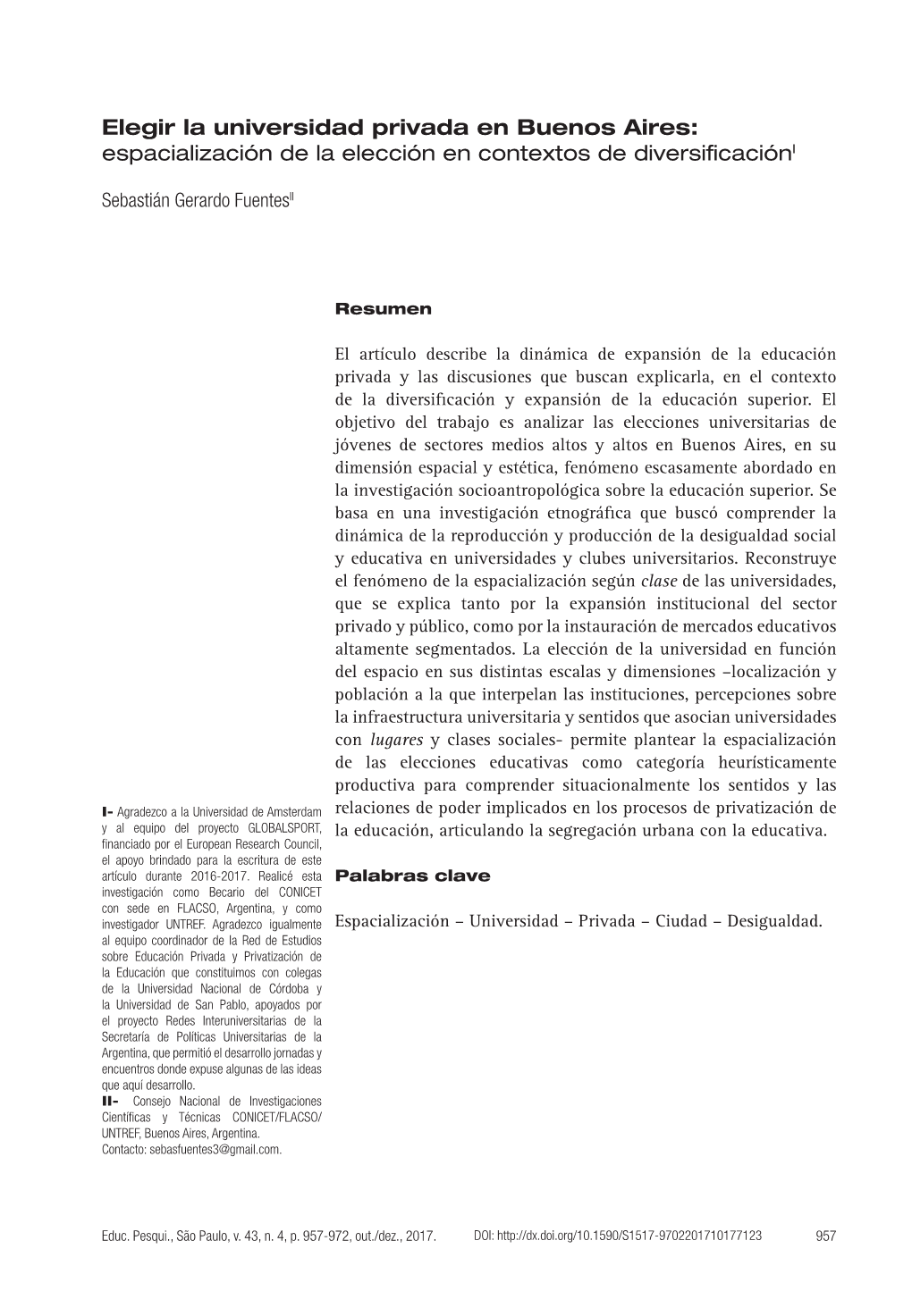 Choosing a Private University in Buenos Aires: Choice Spatialization in Diversified Contextsi