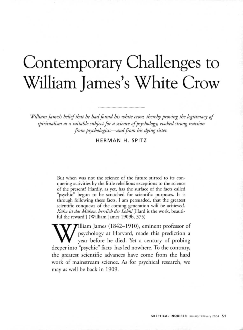 Contemporary Challenges to William James's White Crow