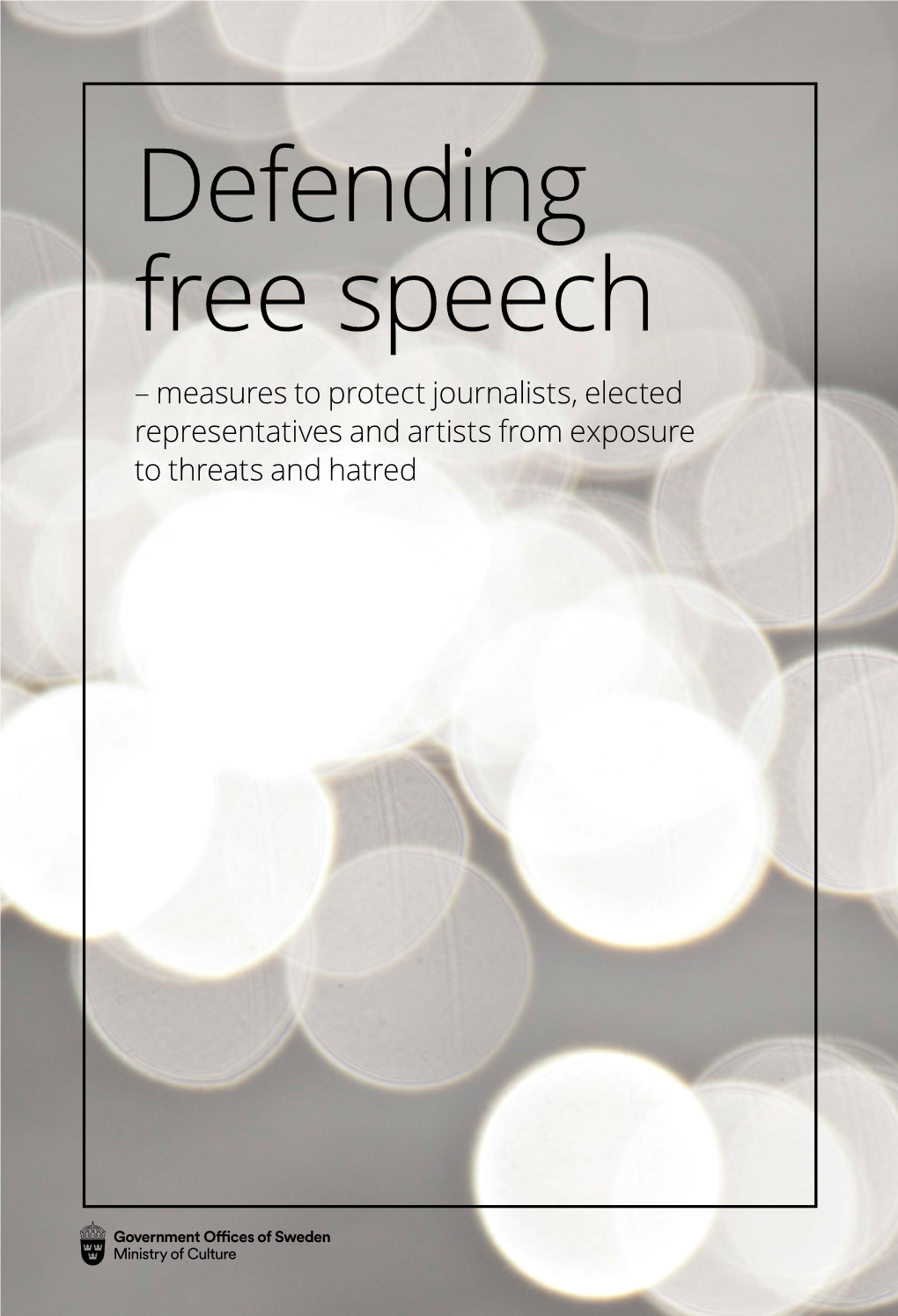 Action Plan: Defending Free Speech