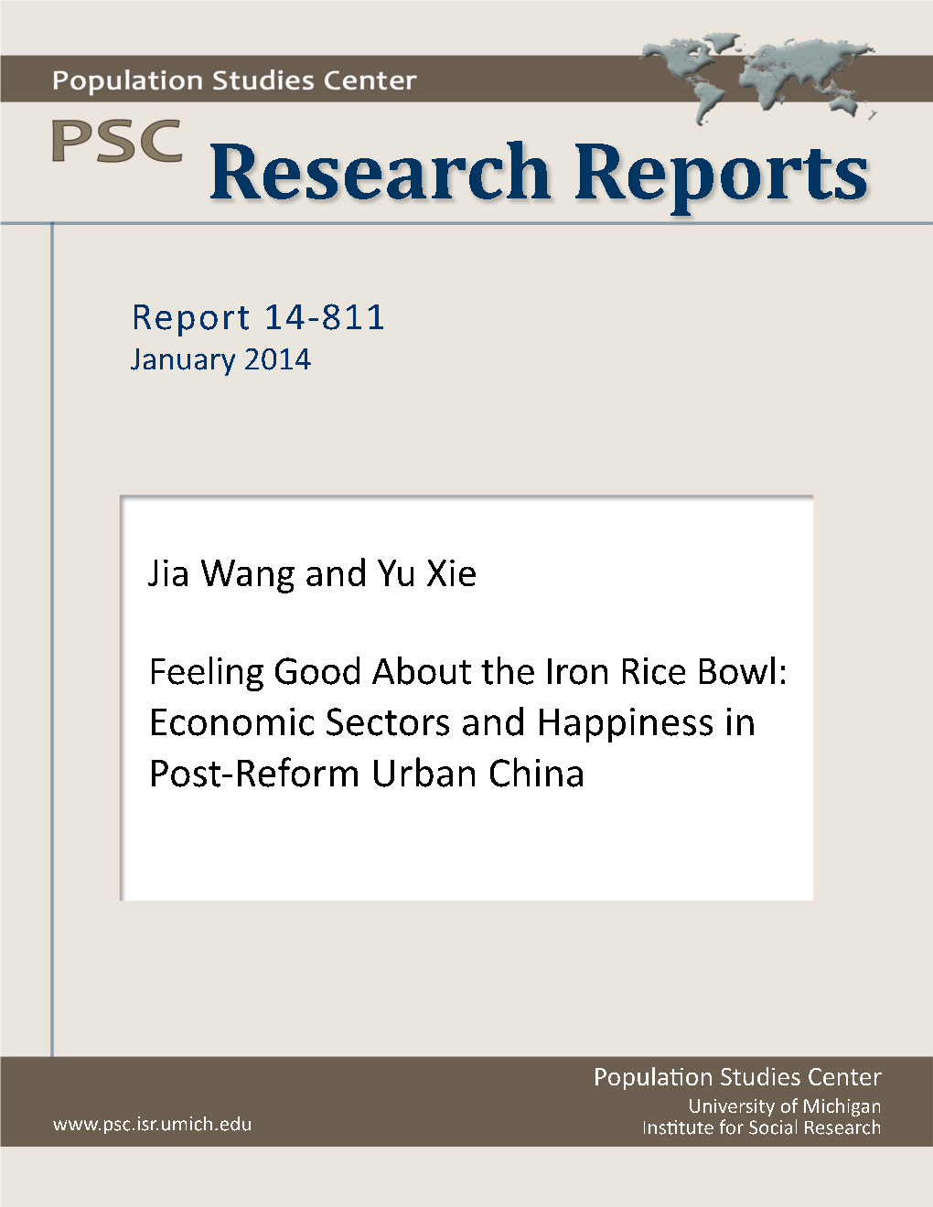 Feeling Good About the Iron Rice Bowl: Economic Sectors and Happiness in Post-Reform Urban China