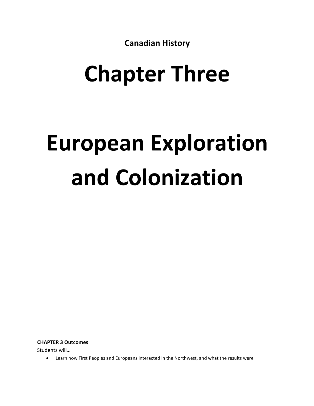 Chapter Three European Exploration and Colonization