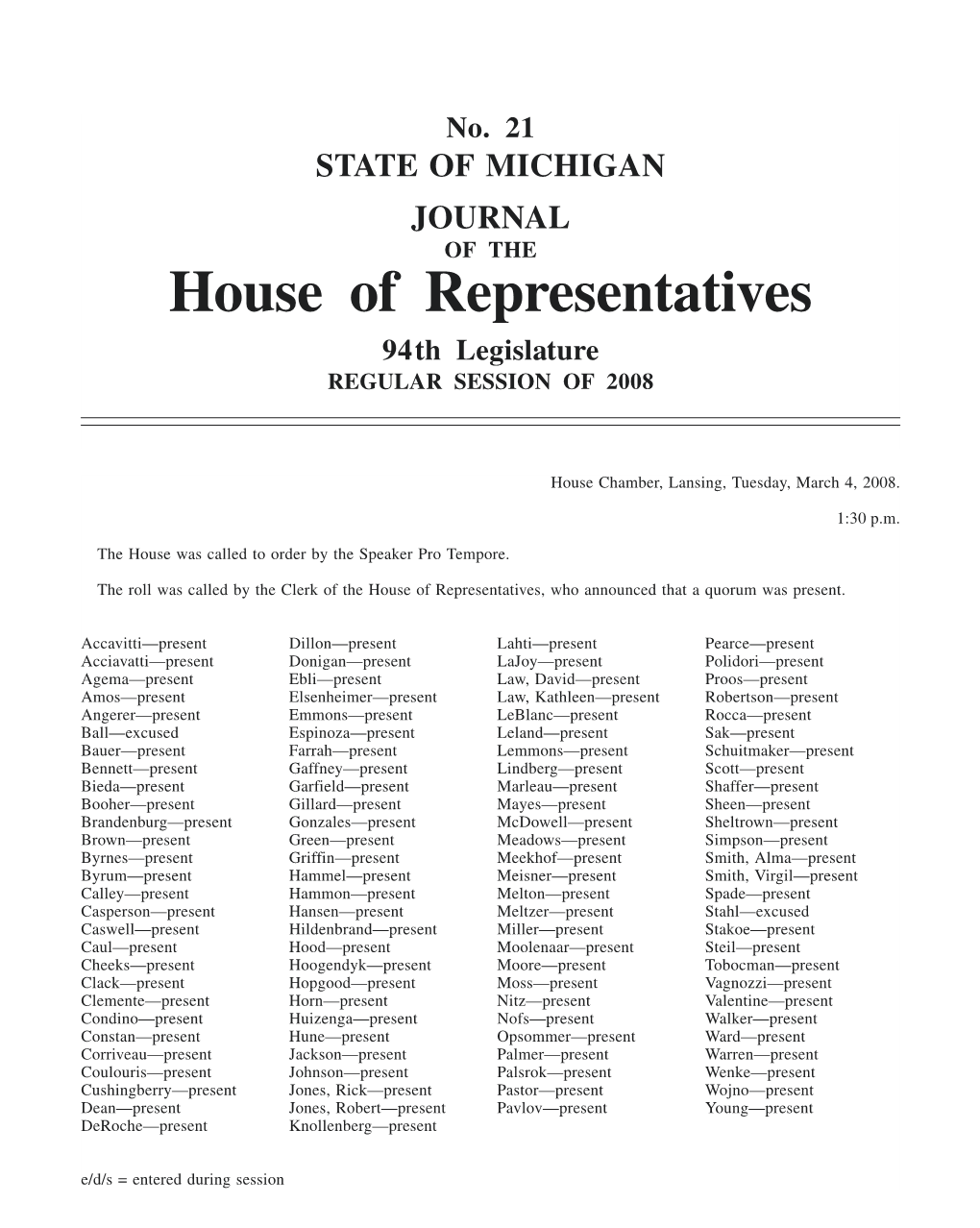 House of Representatives 94Th Legislature REGULAR SESSION of 2008