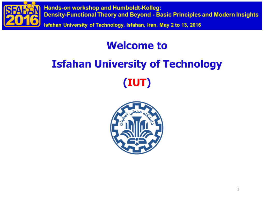 Welcome to Isfahan University of Technology (IUT)
