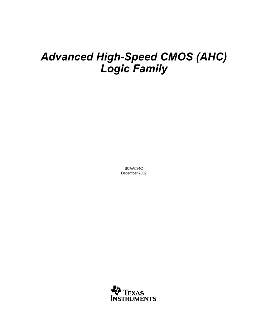 Advanced High-Speed CMOS (AHC) Logic Family (Rev. C)