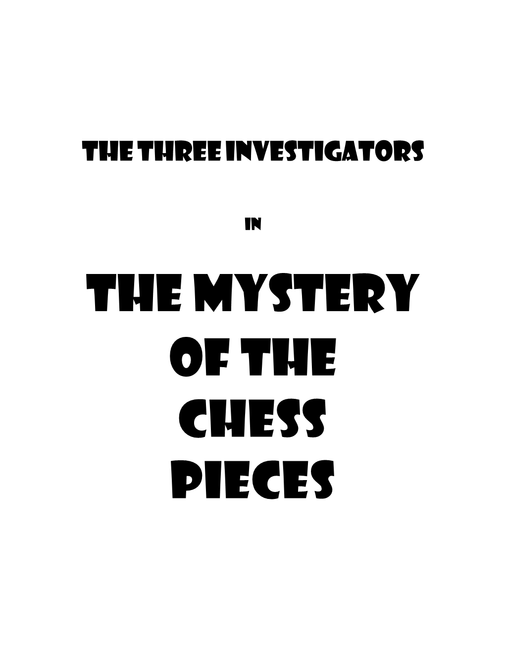 The Mystery of the Chess Pieces