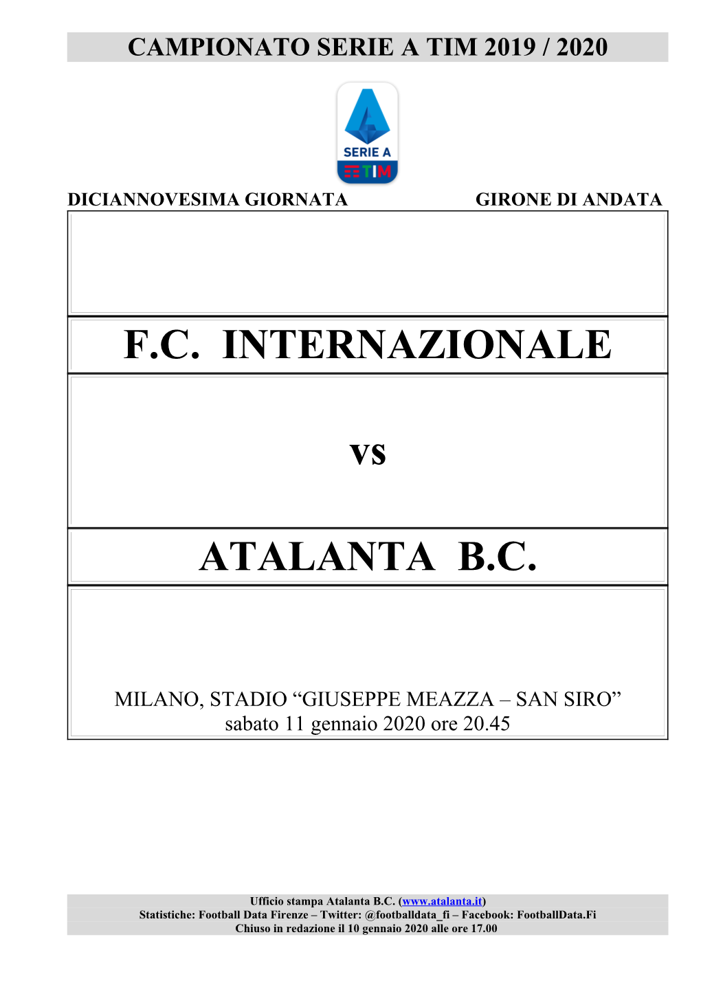 F.C. INTERNAZIONALE Vs ATALANTA B.C