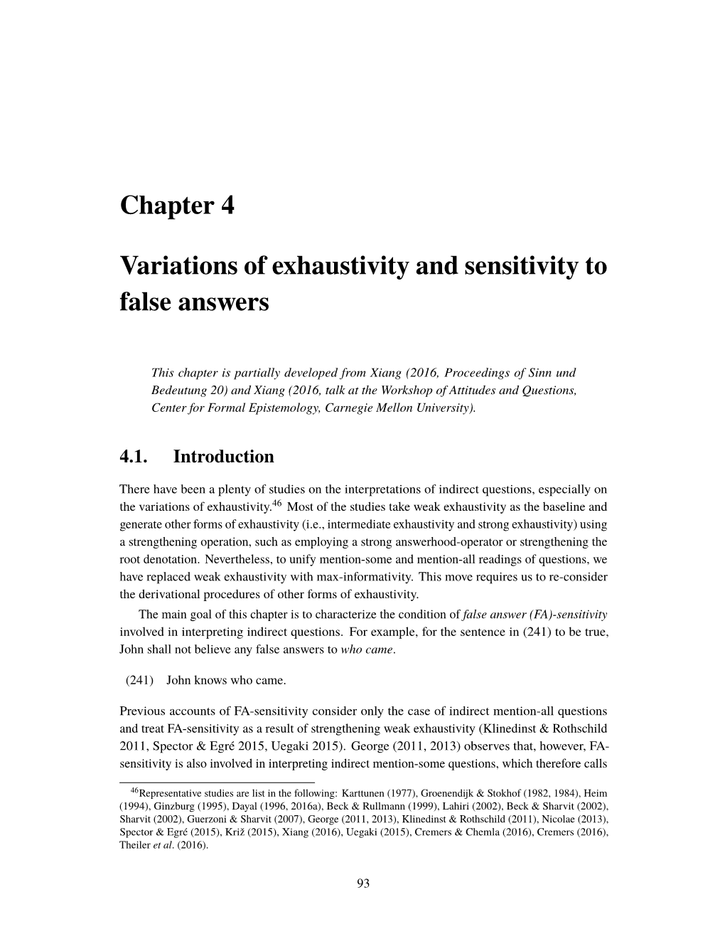 Chapter 4 Variations of Exhaustivity and Sensitivity to False Answers