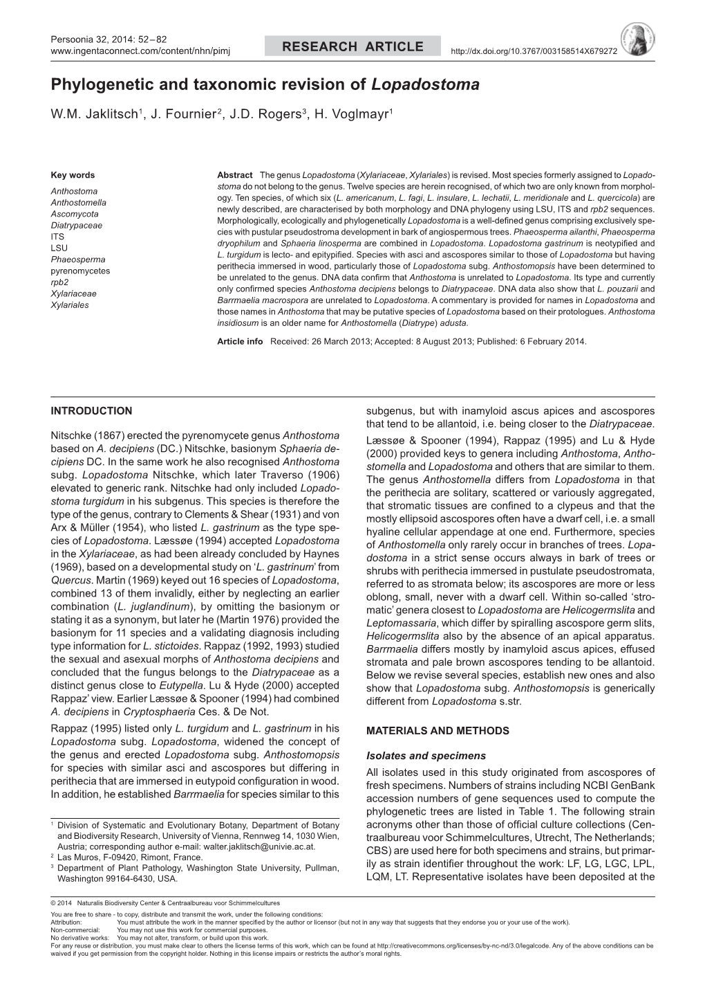 Phylogenetic and Taxonomic Revision of Lopadostoma