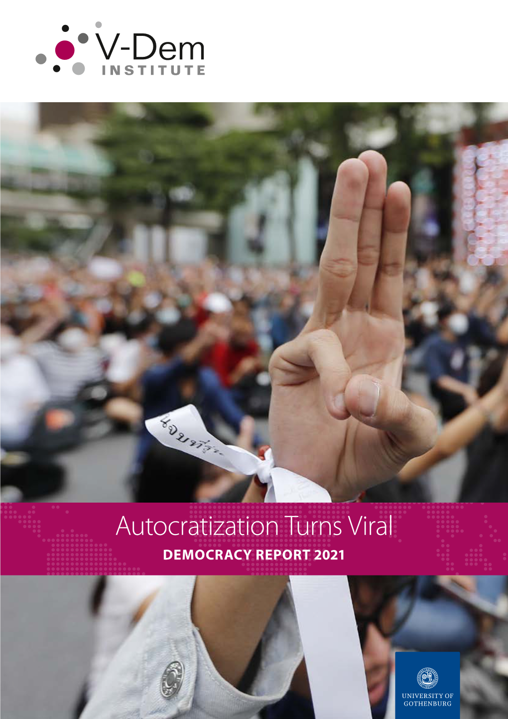 Autocratization Turns Viral