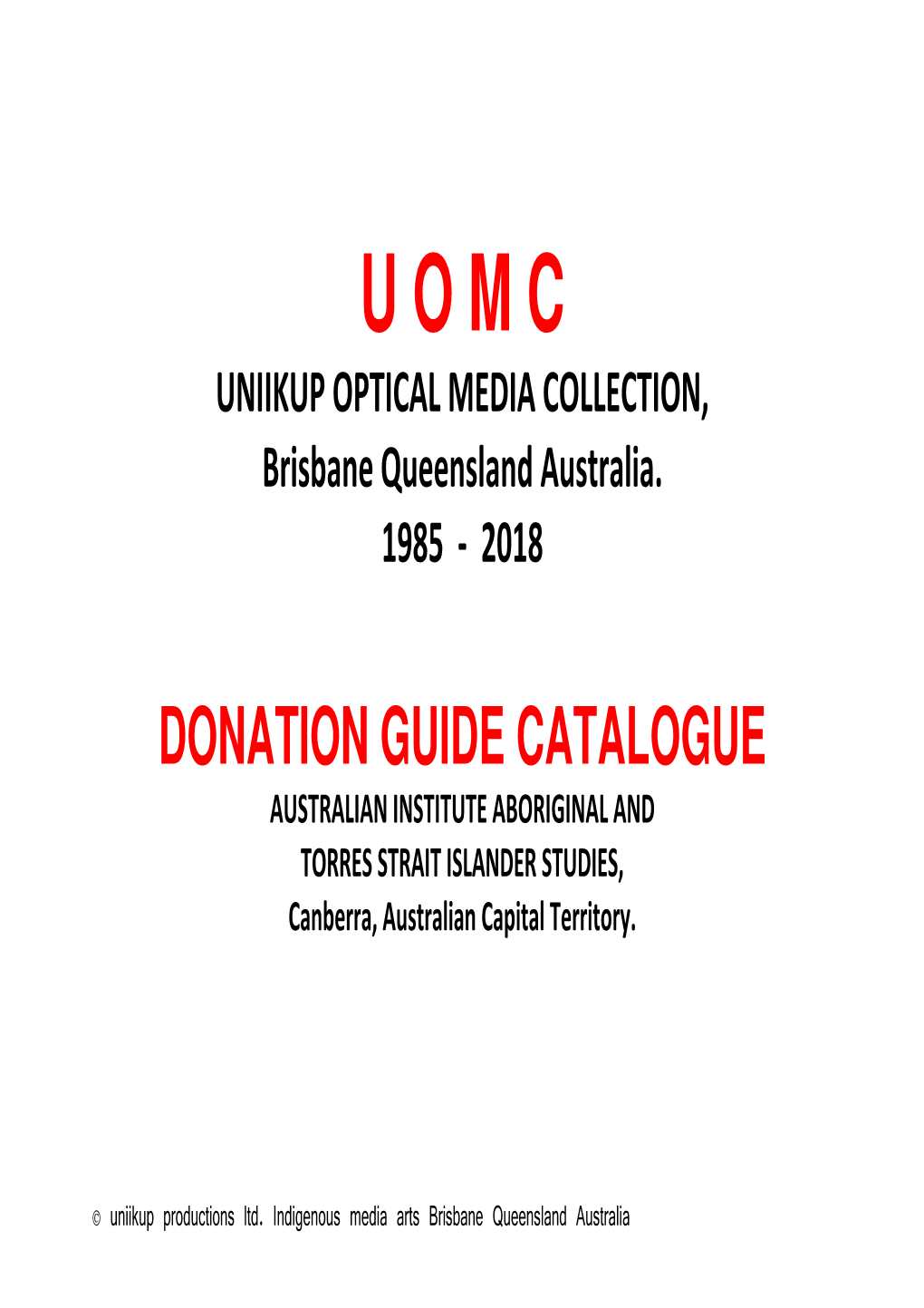 U O M C Aiatsis Donation Guide