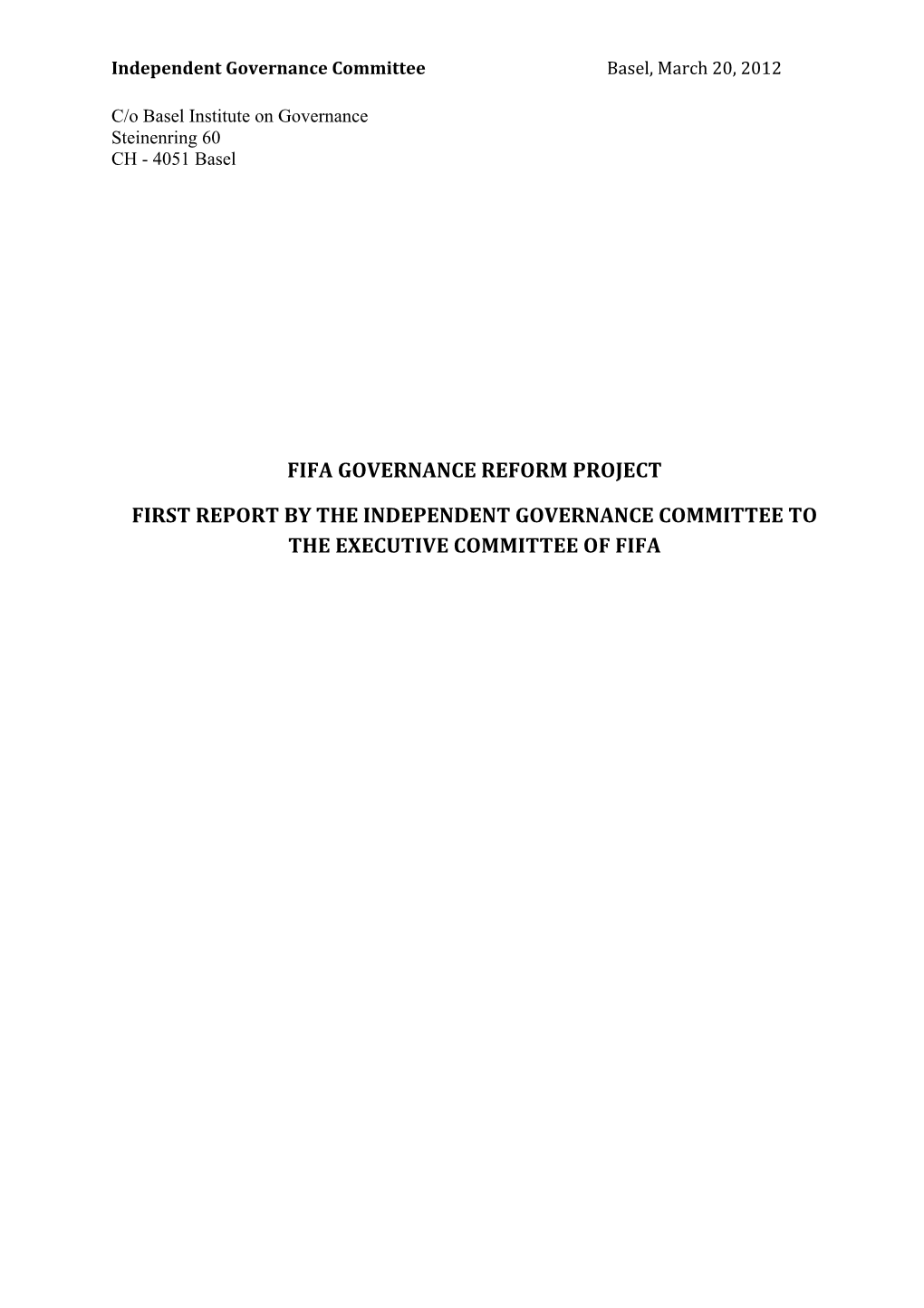 First Report of the Independent Governance Committee to FIFA's