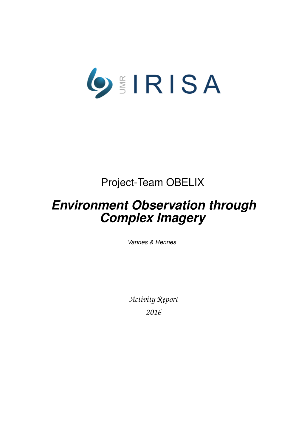 2016 Team OBELIX IRISA Activity Report 2016