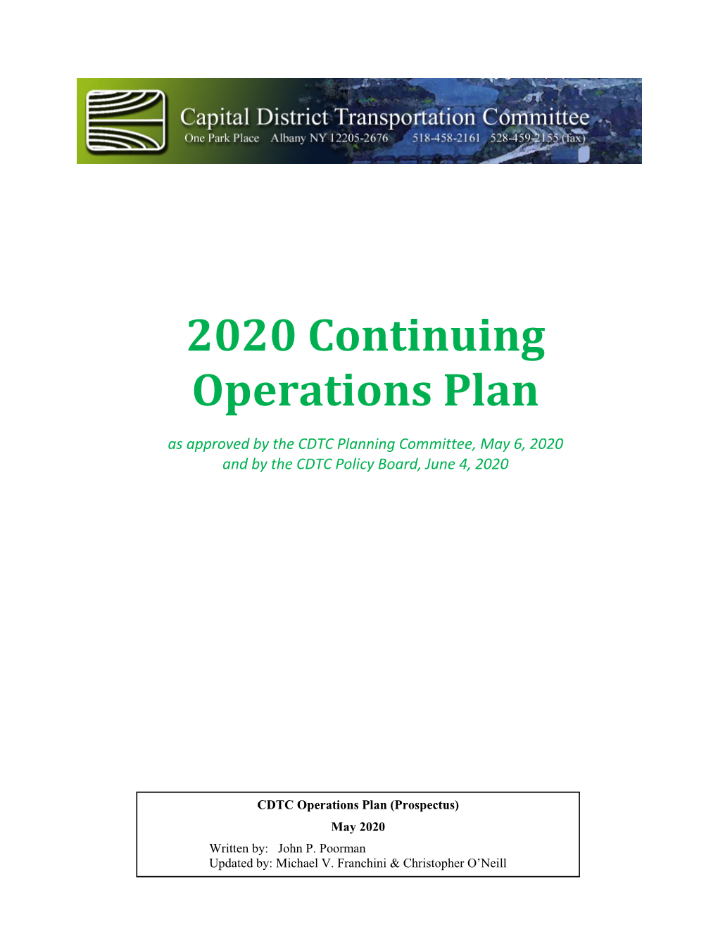 Continuing Operations Plan As Approved by the CDTC Planning Committee, May 6, 2020 and by the CDTC Policy Board, June 4, 2020