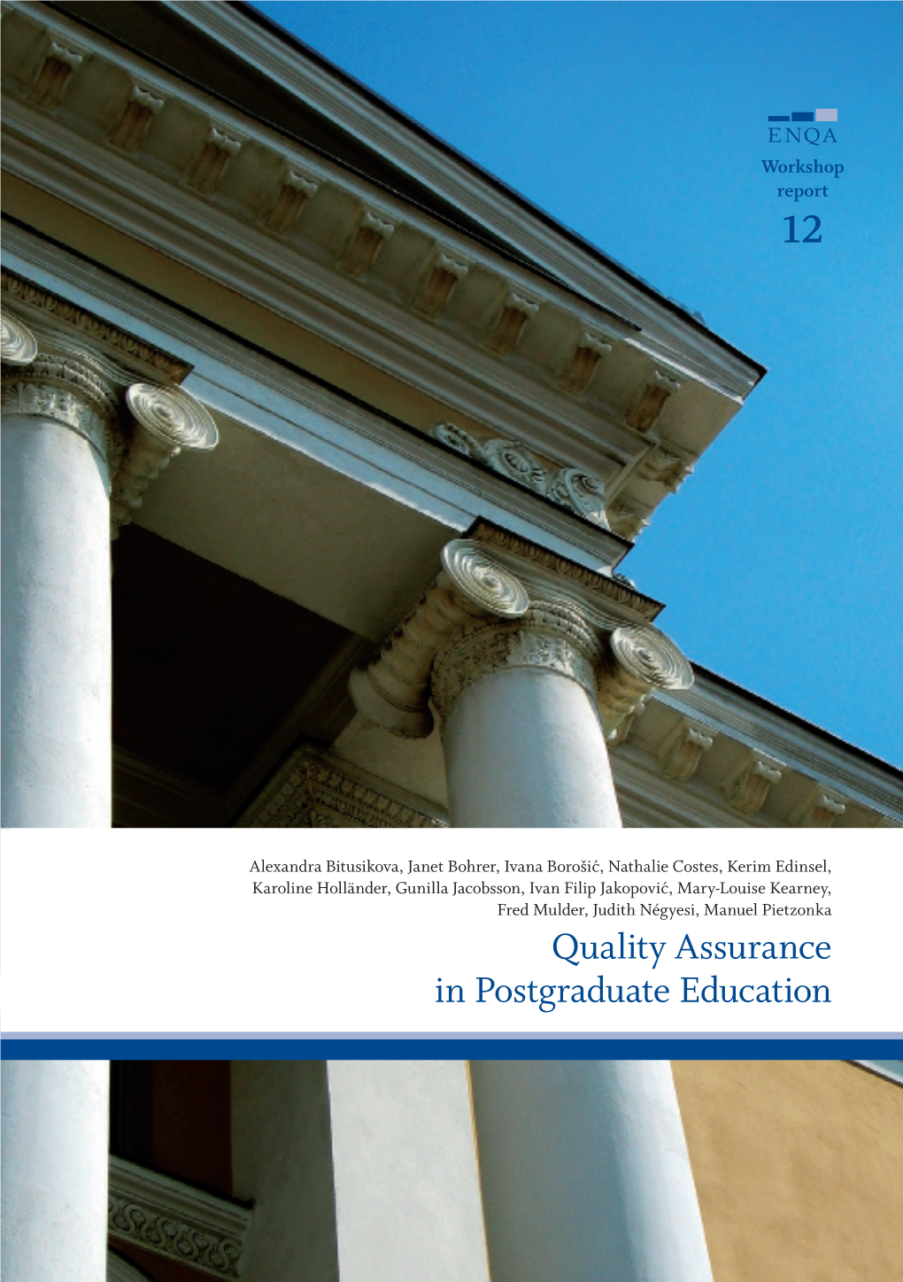 Quality Assurance in Postgraduate Education 2