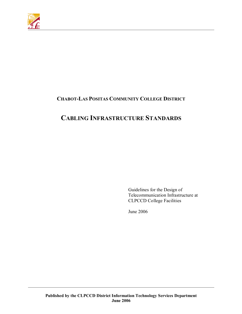 Cabling Infrastructure Standards