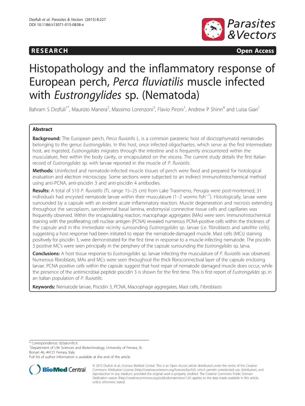 Histopathology and the Inflammatory Response of European Perch, Perca Fluviatilis Muscle Infected with Eustrongylides Sp