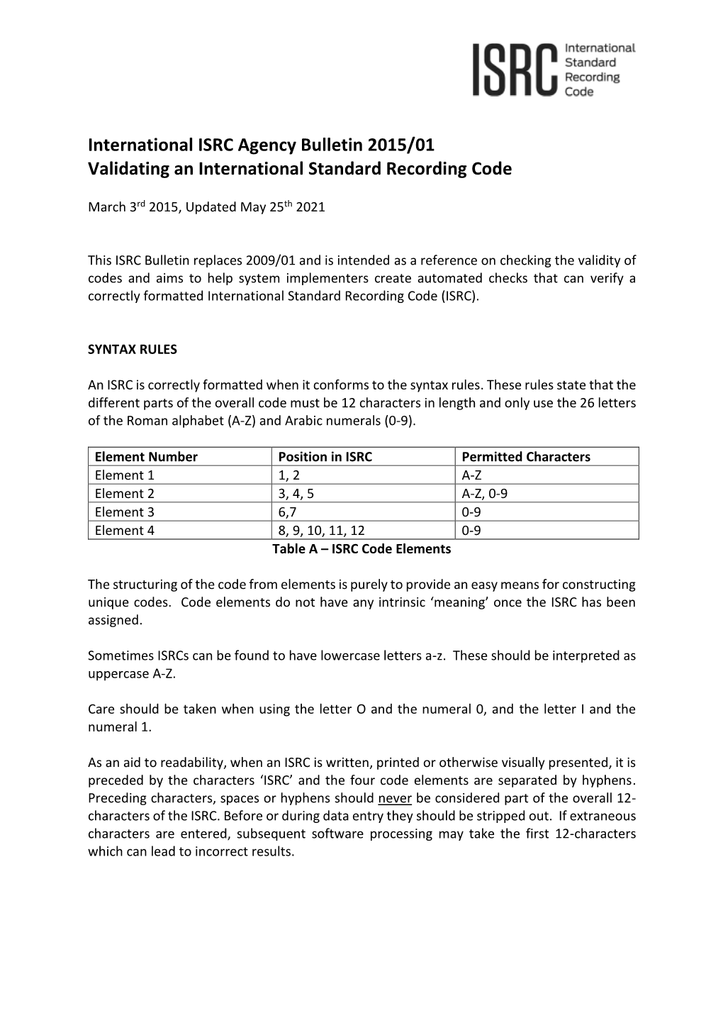 International ISRC Agency Bulletin 2015/01 Validating an International Standard Recording Code