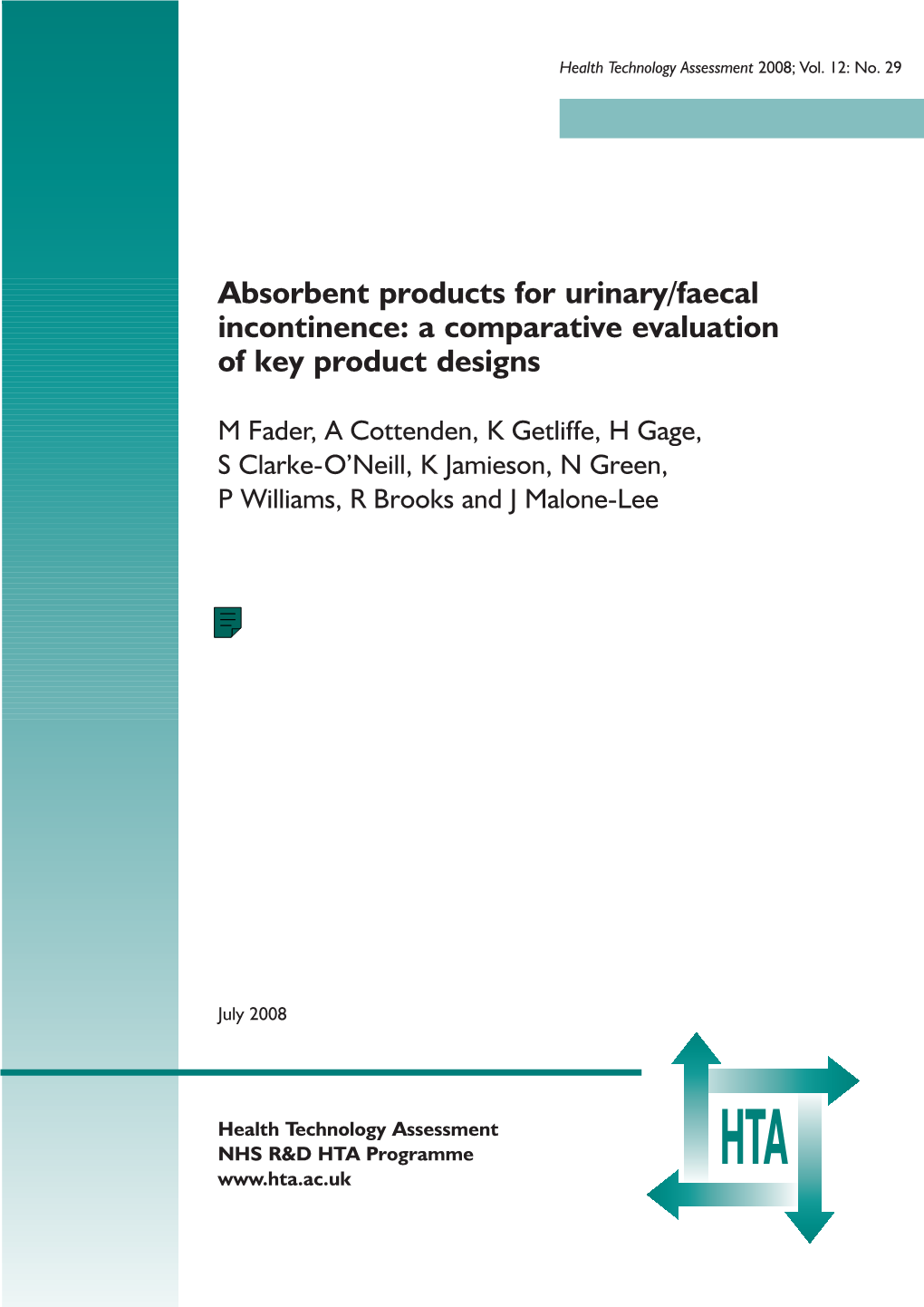 Absorbent Products for Urinary/Faecal Incontinence: a Comparative Evaluation of Key Product Designs